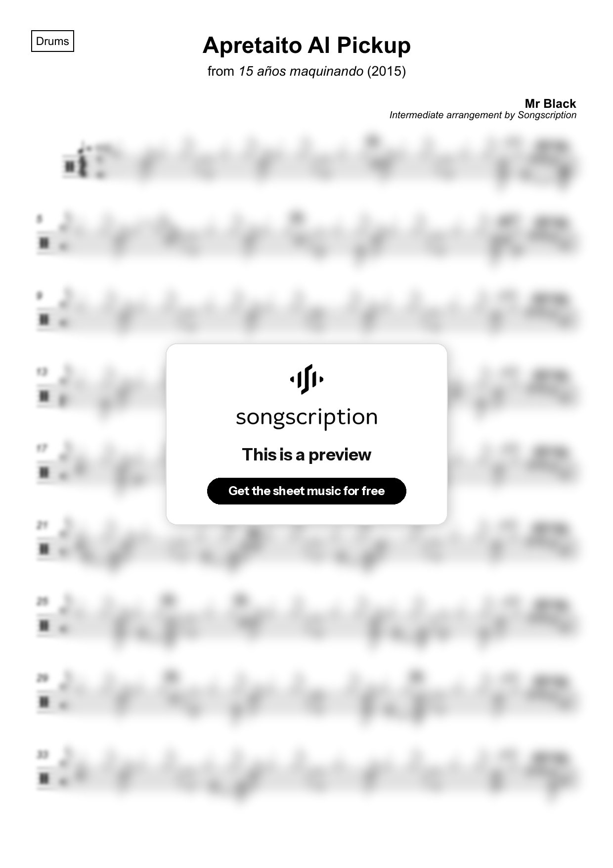 Intermediate Drums Sheet Music for "Apretaito Al Pickup" by Mr Black