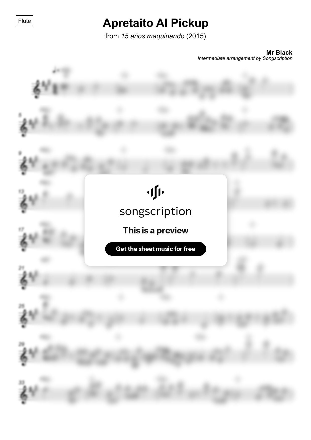 Intermediate Flute Sheet Music for "Apretaito Al Pickup" by Mr Black