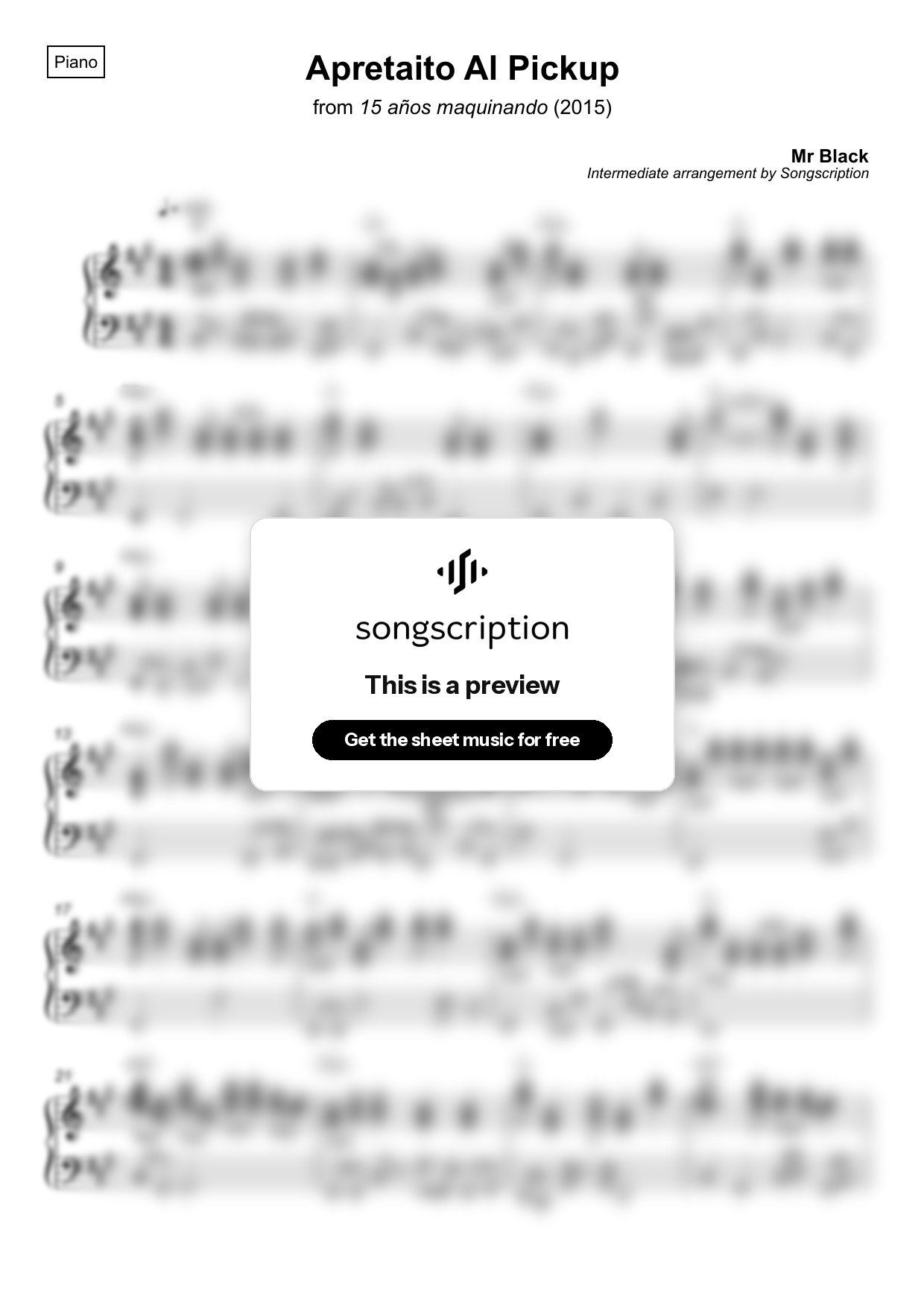 Intermediate Piano Sheet Music for "Apretaito Al Pickup" by Mr Black