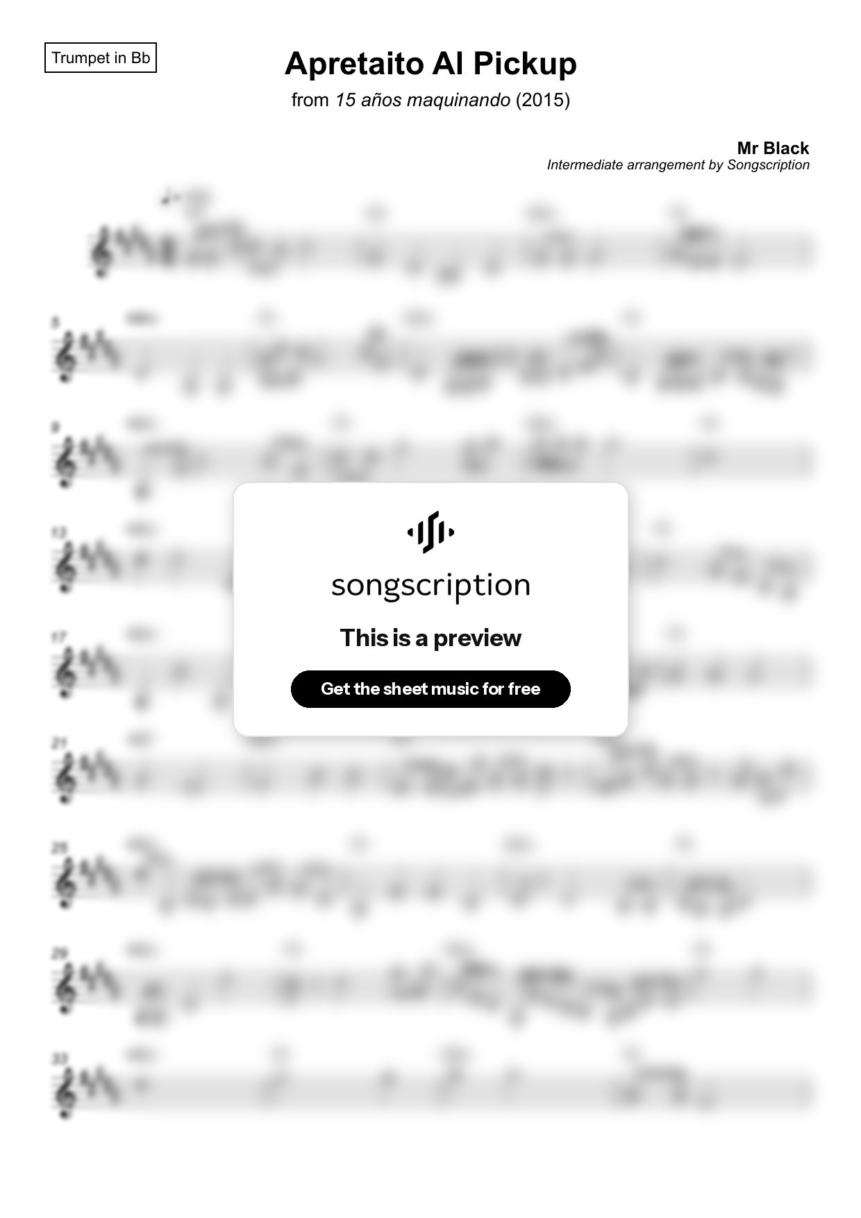 Intermediate Trumpet Sheet Music for "Apretaito Al Pickup" by Mr Black