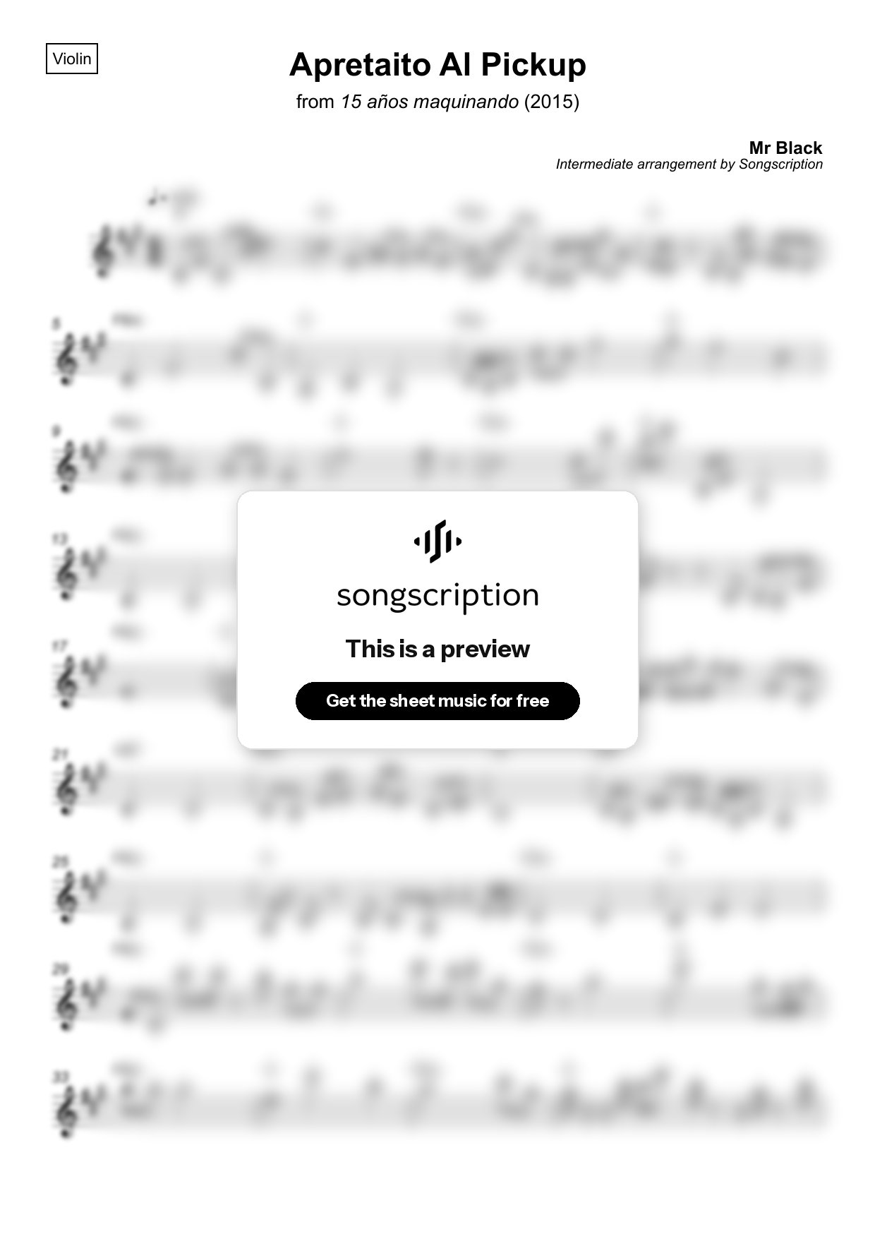Intermediate Violin Sheet Music for "Apretaito Al Pickup" by Mr Black