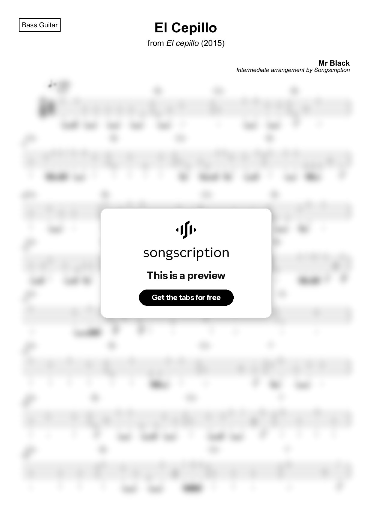 Intermediate Bass Guitar Tabs for "El Cepillo" by Mr Black