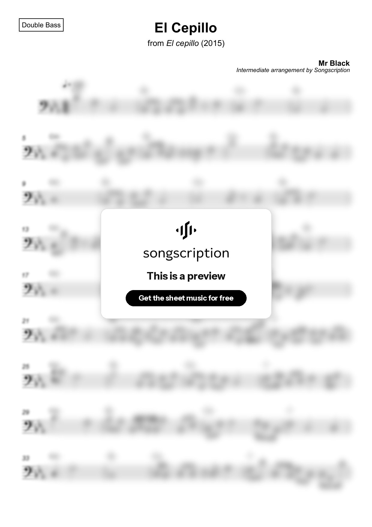 Intermediate Double Bass Sheet Music for "El Cepillo" by Mr Black