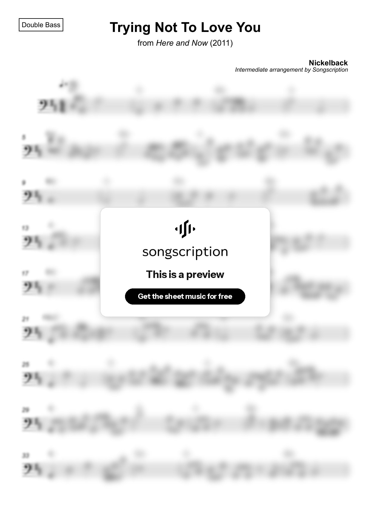 Intermediate Double Bass Sheet Music for "Trying Not To Love You" by Nickelback