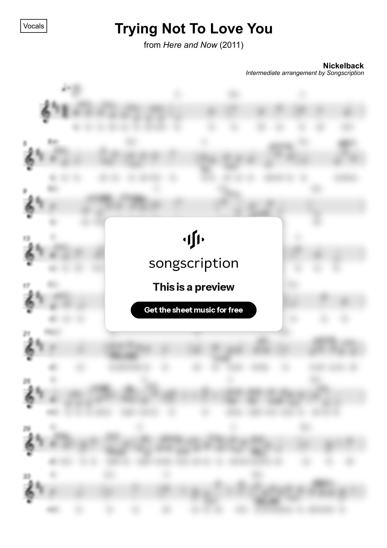 Intermediate Vocals Sheet Music for "Trying Not To Love You" by Nickelback