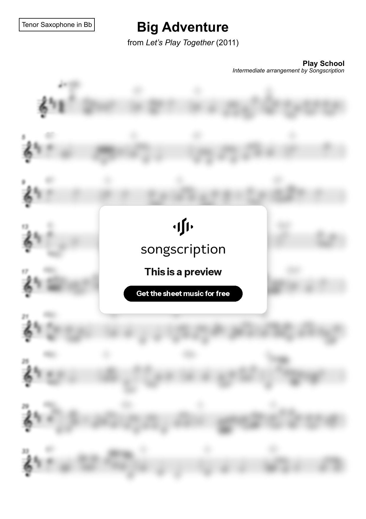 Intermediate Tenor Sax Sheet Music for "Big Adventure" by Play School