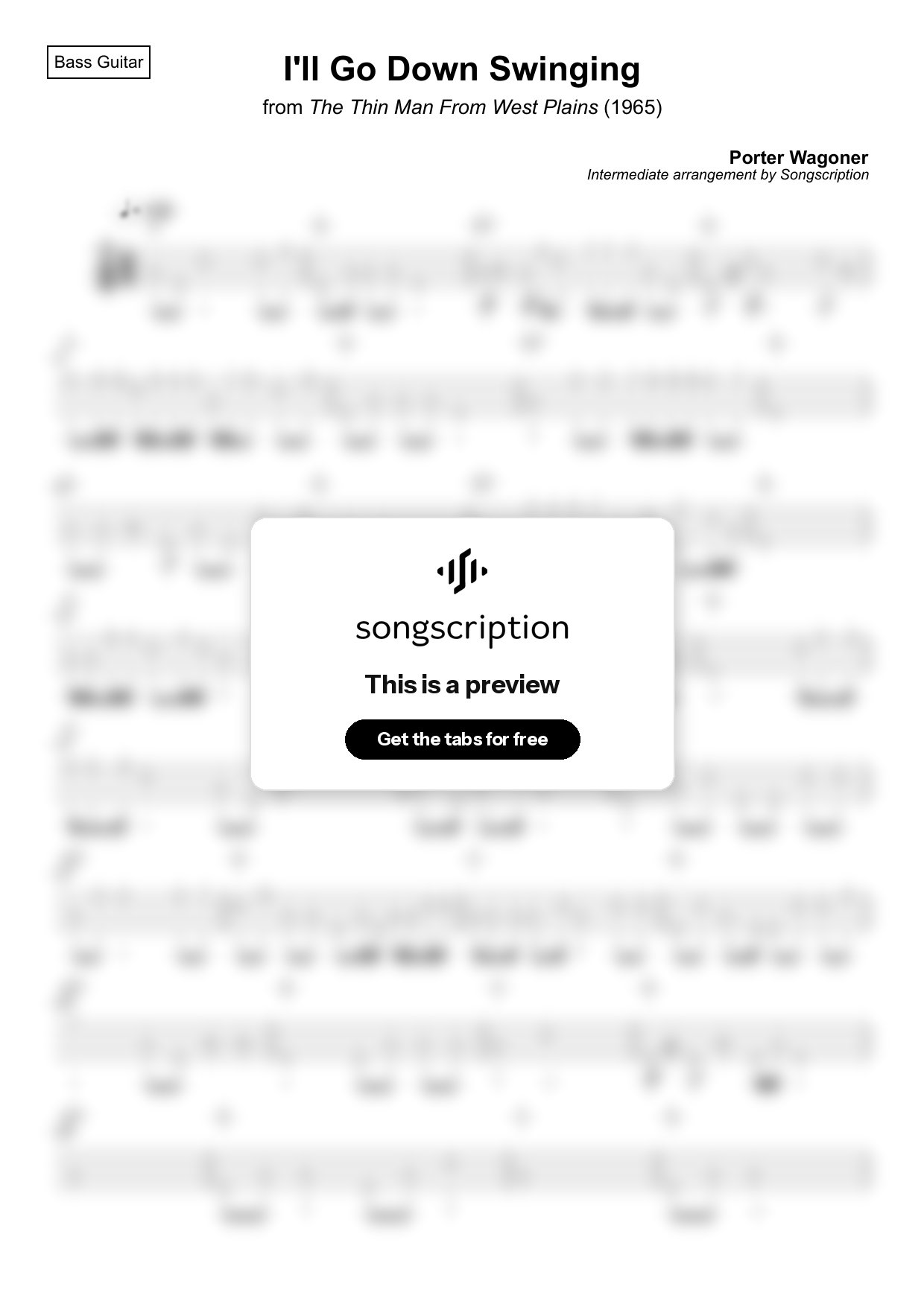 Intermediate Bass Guitar Tabs for "I'll Go Down Swinging" by Porter Wagoner