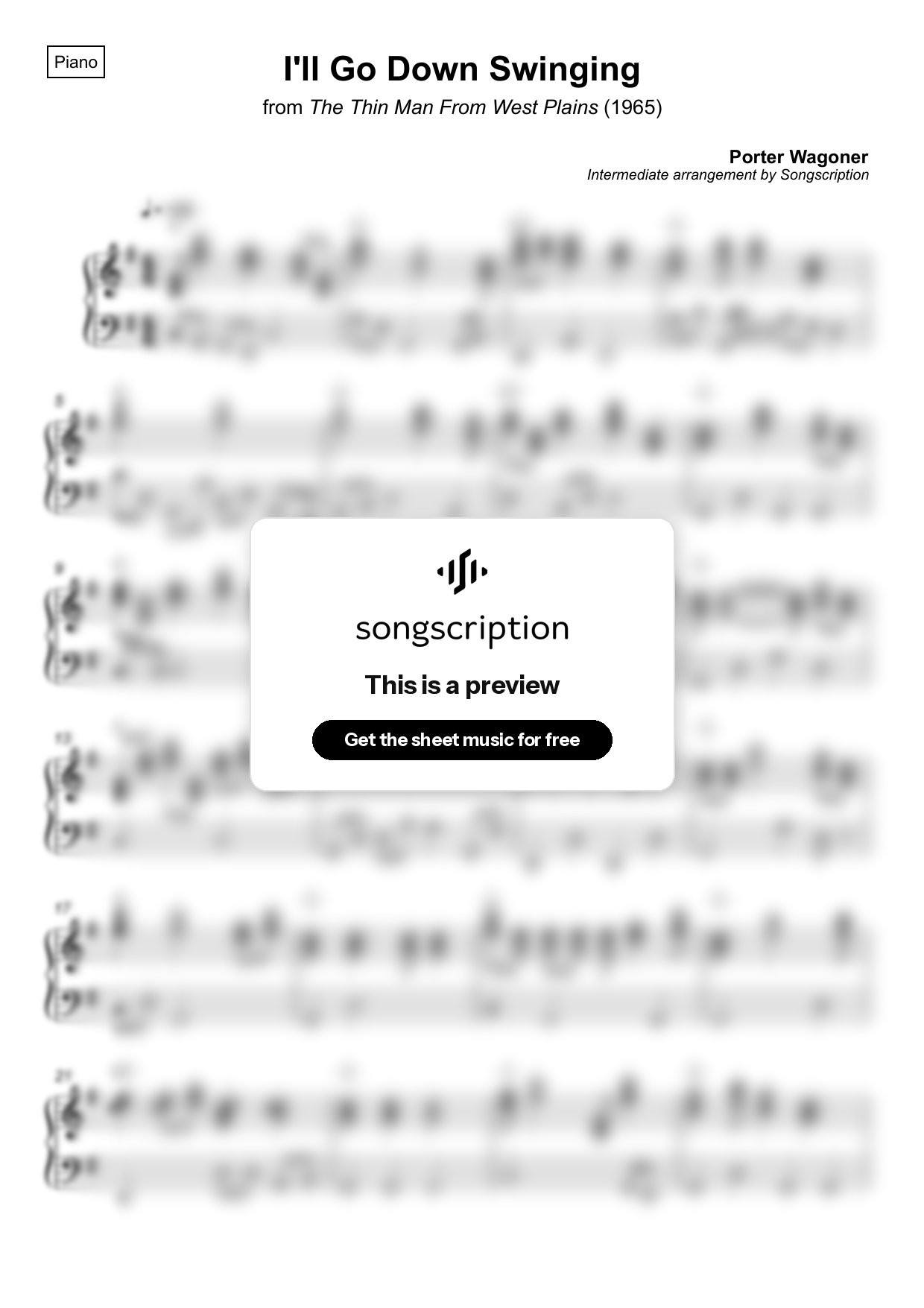 Intermediate Piano Sheet Music for "I'll Go Down Swinging" by Porter Wagoner