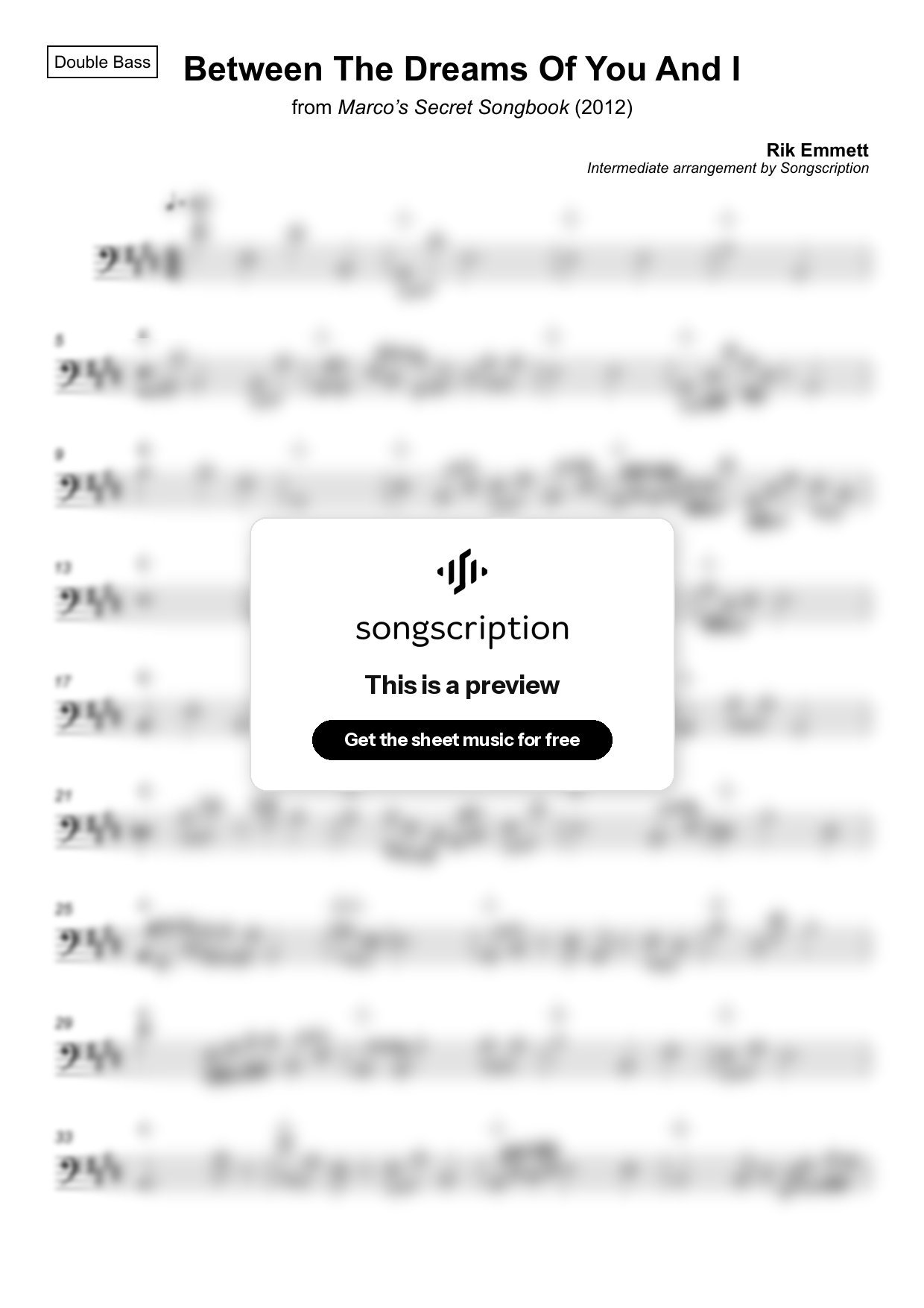 Intermediate Double Bass Sheet Music for "Between The Dreams Of You And I" by Rik Emmett