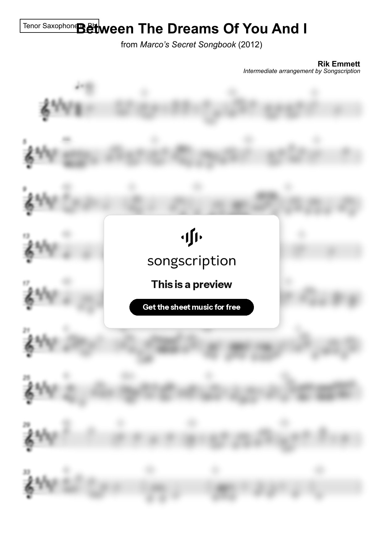 Intermediate Tenor Sax Sheet Music for "Between The Dreams Of You And I" by Rik Emmett