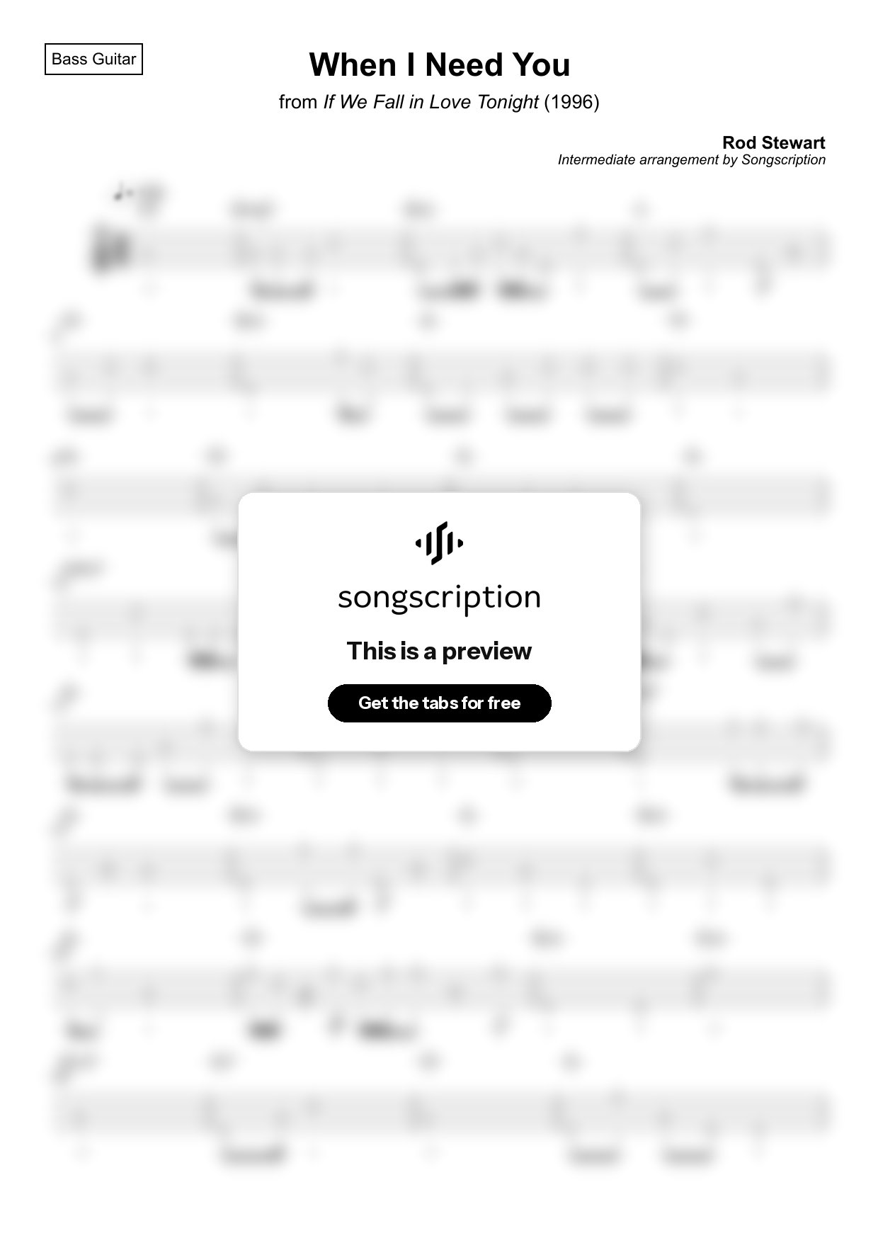 Intermediate Bass Guitar Tabs for "When I Need You" by Rod Stewart