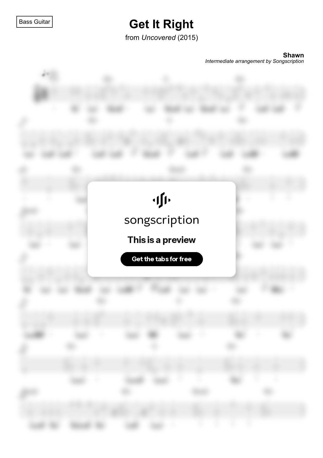 Intermediate Bass Guitar Tabs for "Get It Right" by Shawn