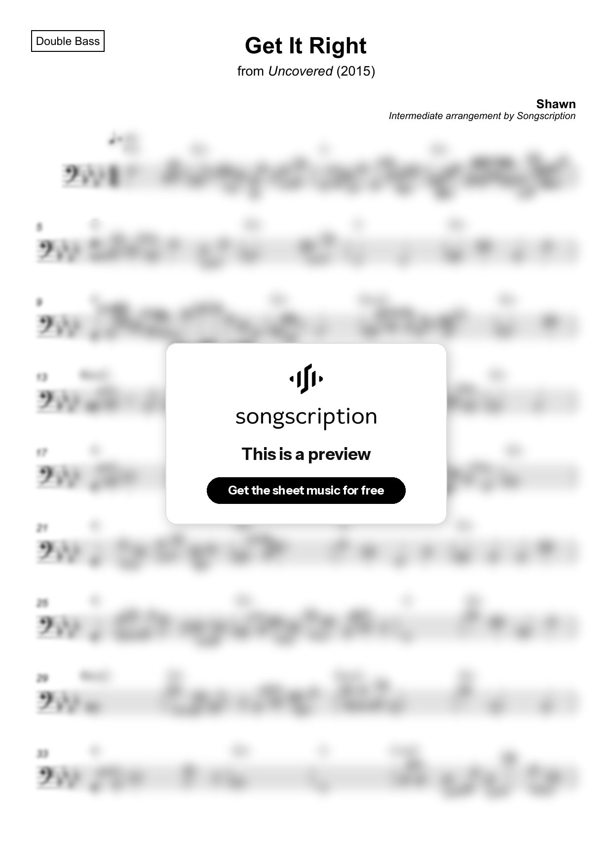 Intermediate Double Bass Sheet Music for "Get It Right" by Shawn