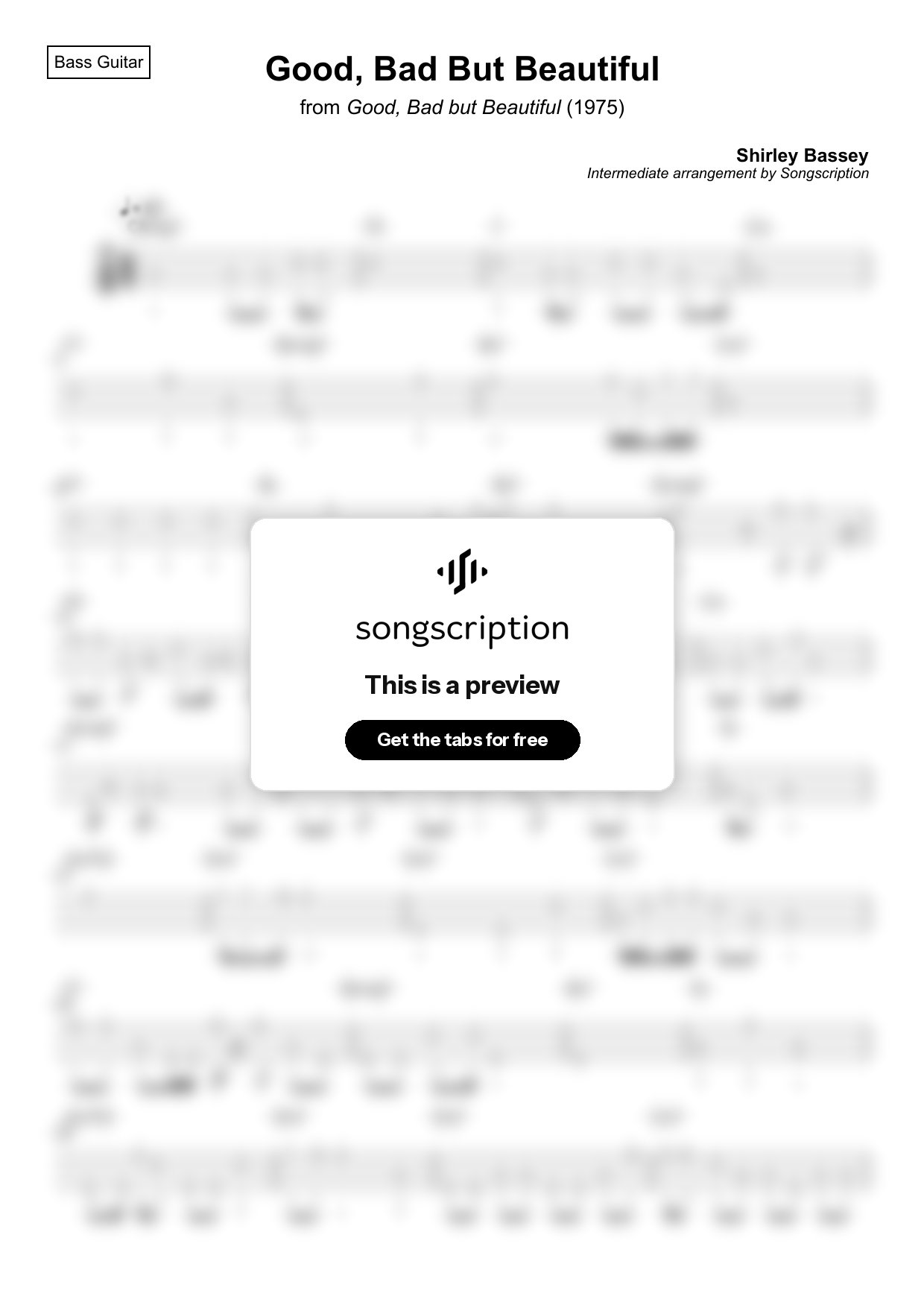 Intermediate Bass Guitar Tabs for "Good, Bad But Beautiful" by Shirley Bassey