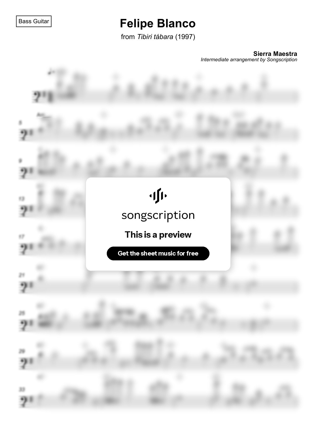 Intermediate Bass Guitar Sheet Music for "Felipe Blanco" by Sierra Maestra