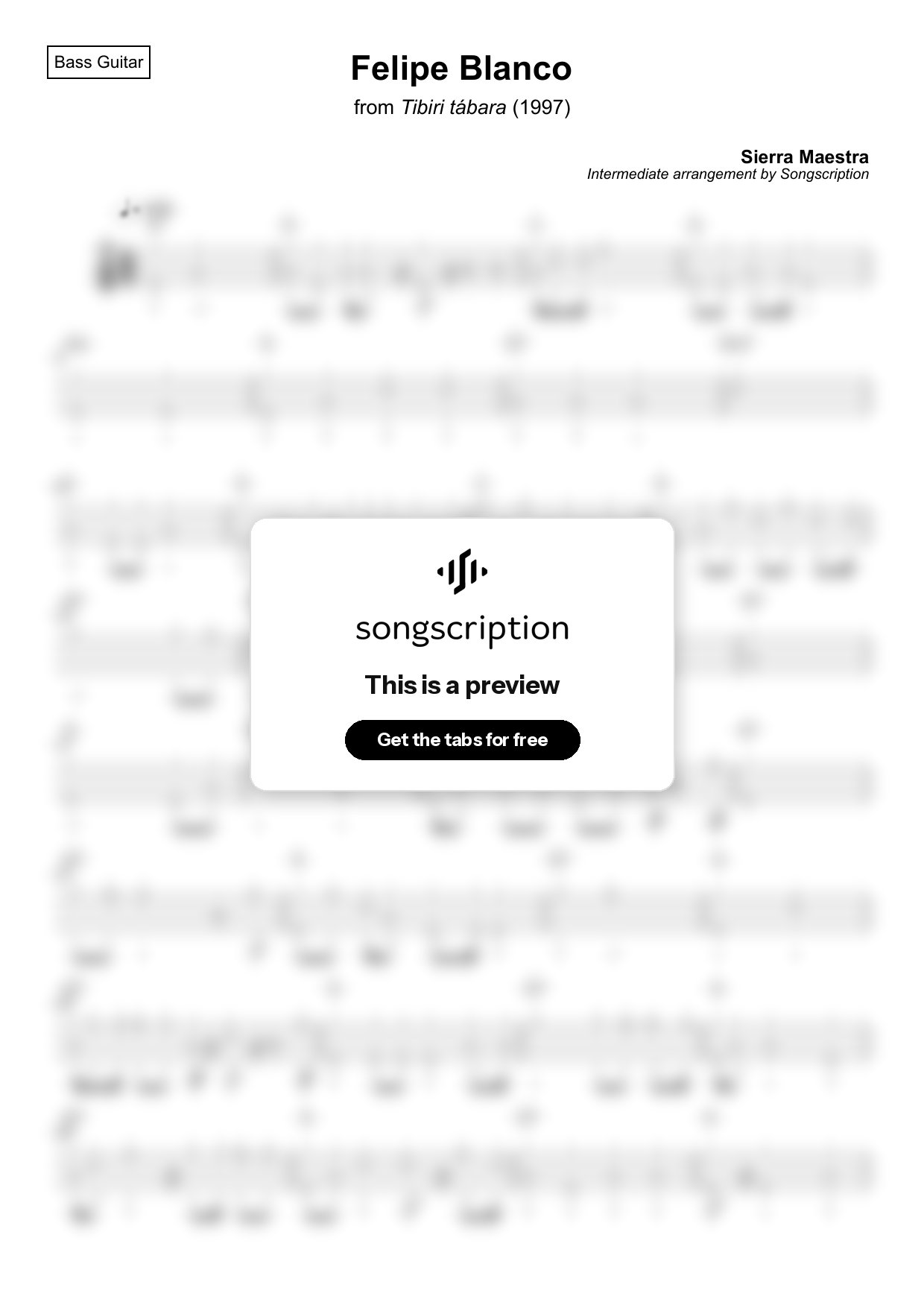 Intermediate Bass Guitar Tabs for "Felipe Blanco" by Sierra Maestra