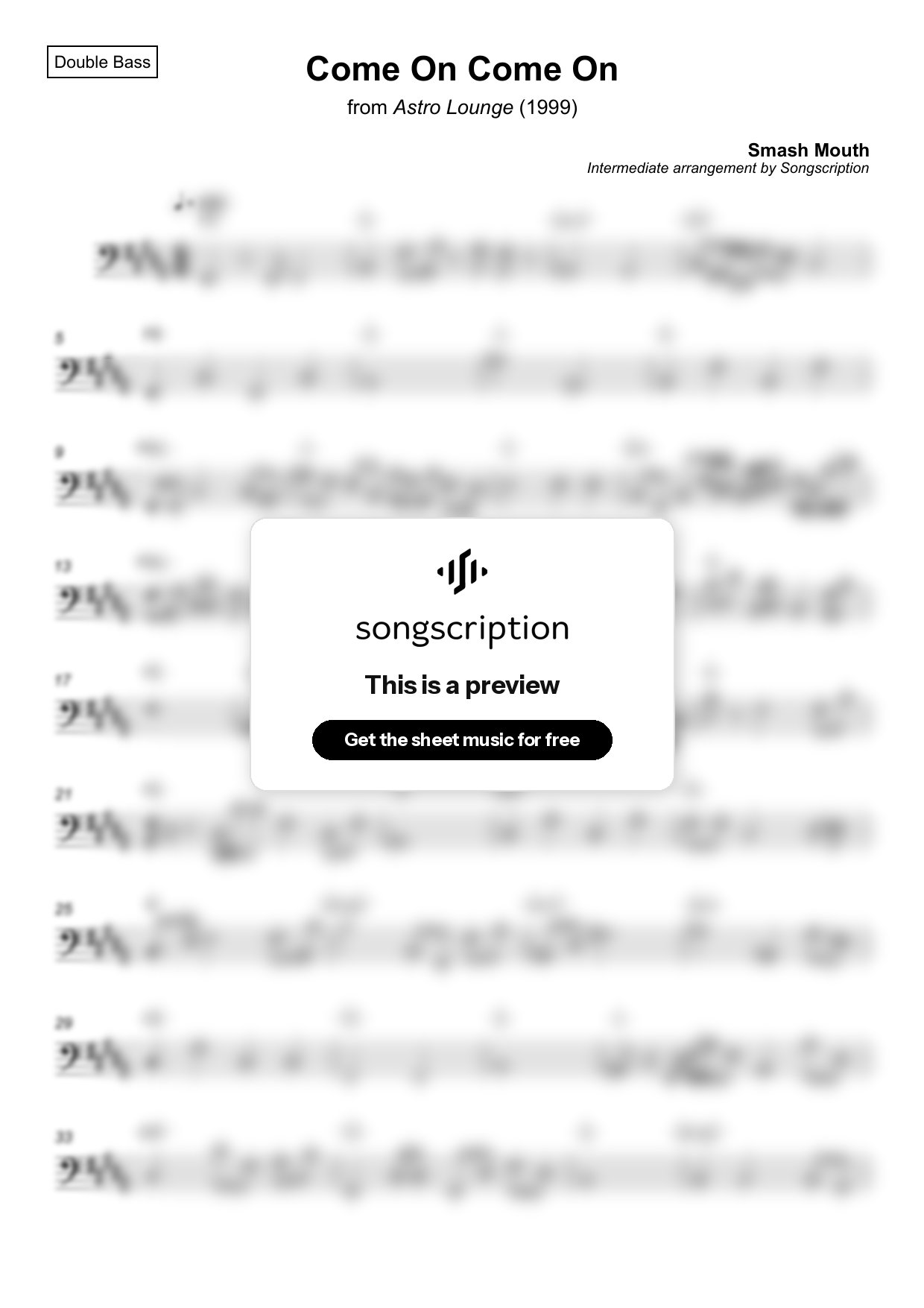 Intermediate Double Bass Sheet Music for "Come On Come On" by Smash Mouth