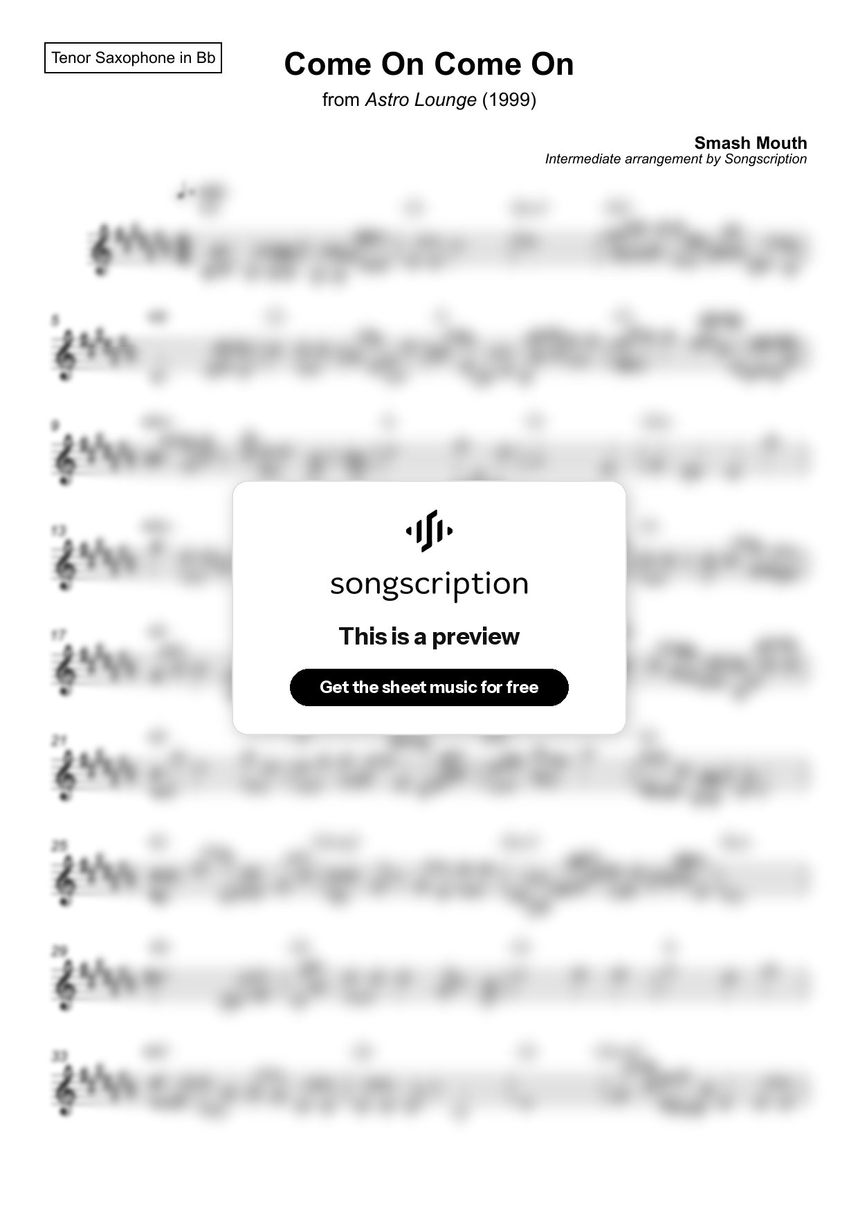 Intermediate Tenor Sax Sheet Music for "Come On Come On" by Smash Mouth