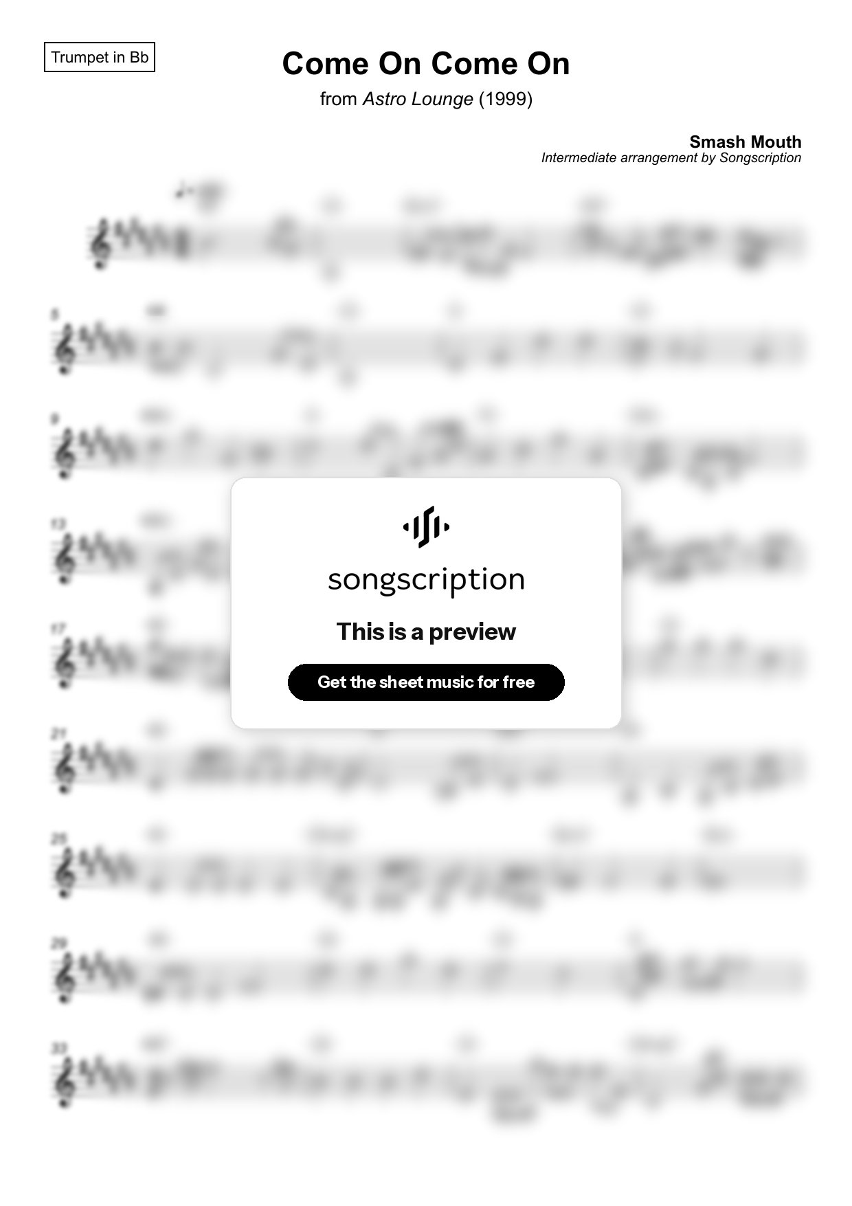 Intermediate Trumpet Sheet Music for "Come On Come On" by Smash Mouth