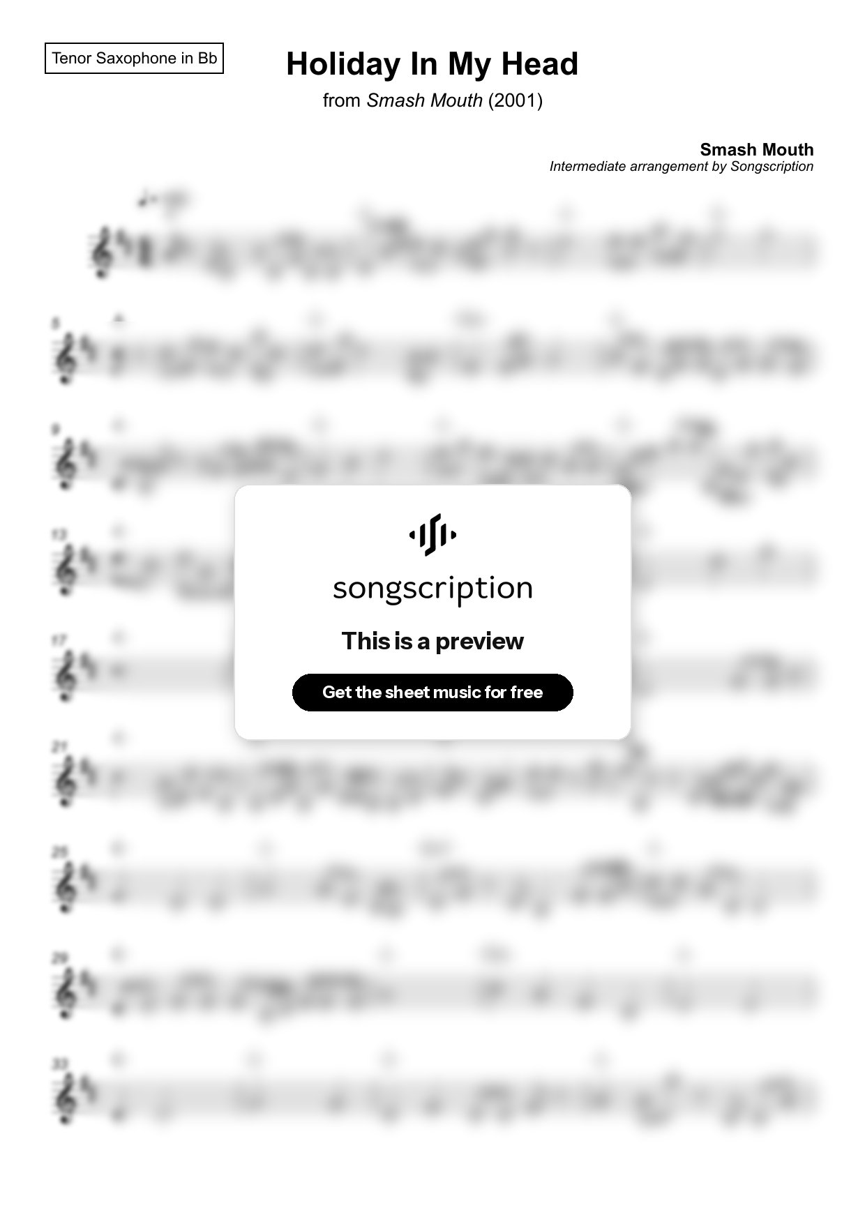 Intermediate Tenor Sax Sheet Music for "Holiday In My Head" by Smash Mouth