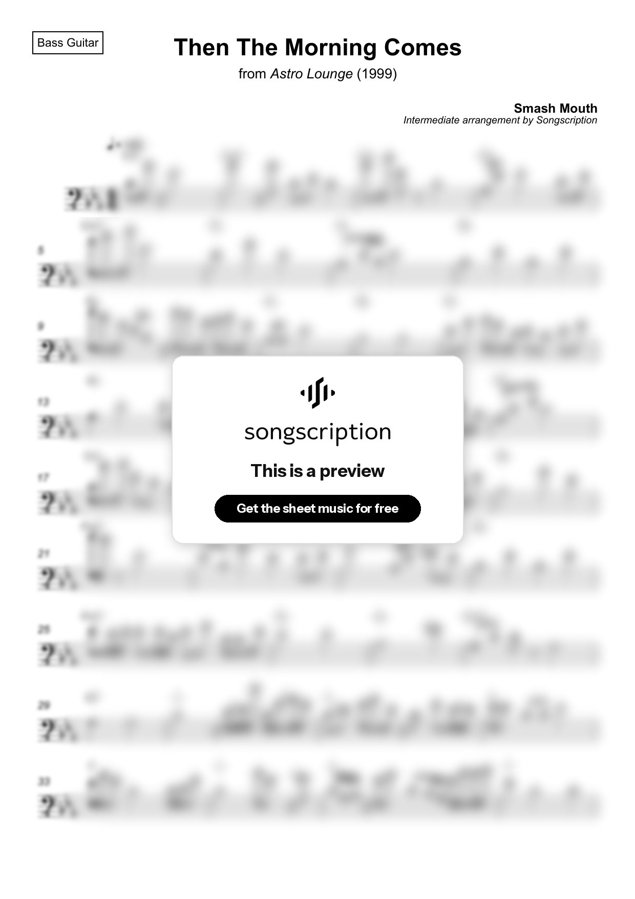 Intermediate Bass Guitar Sheet Music for "Then The Morning Comes" by Smash Mouth