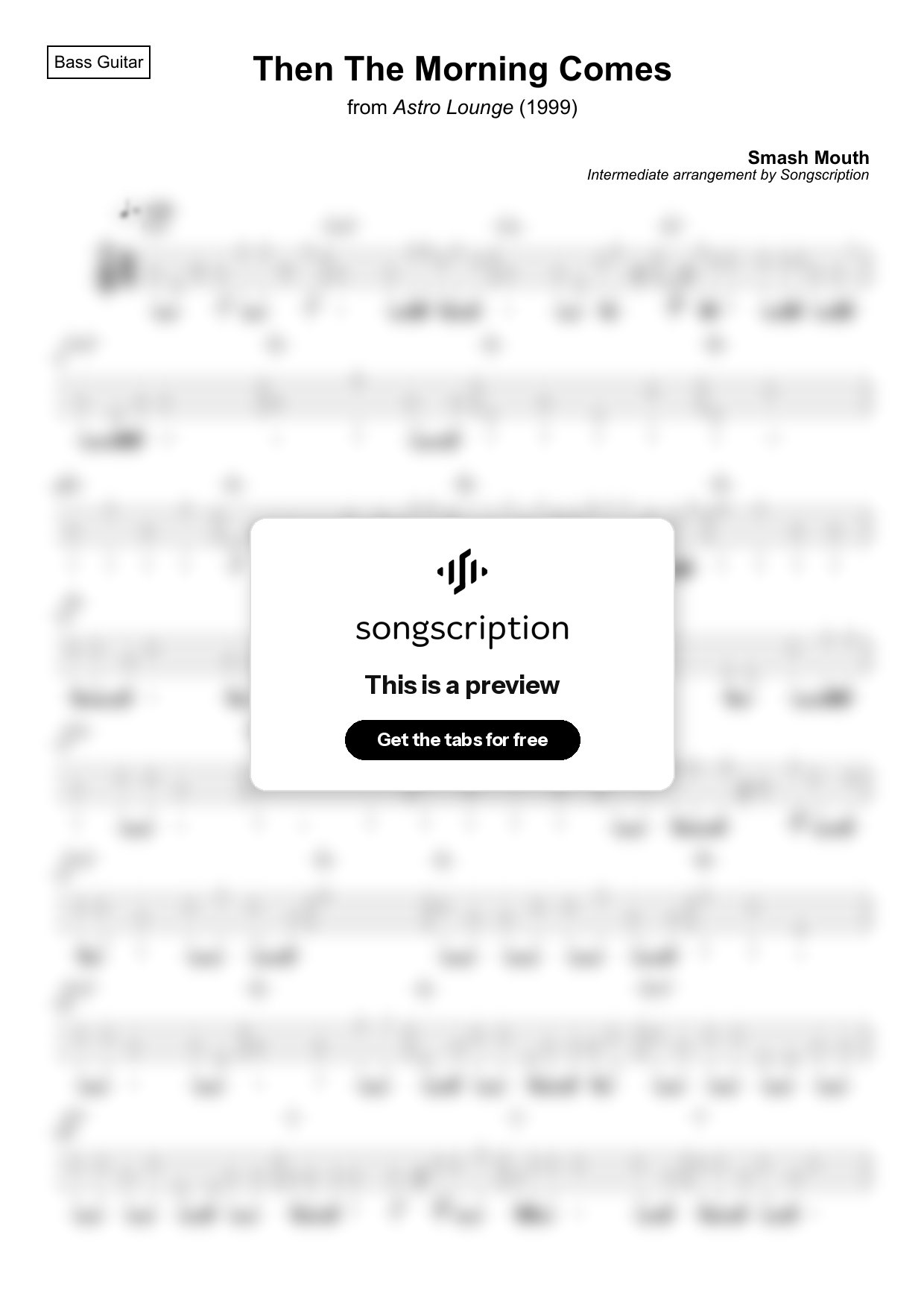 Intermediate Bass Guitar Tabs for "Then The Morning Comes" by Smash Mouth