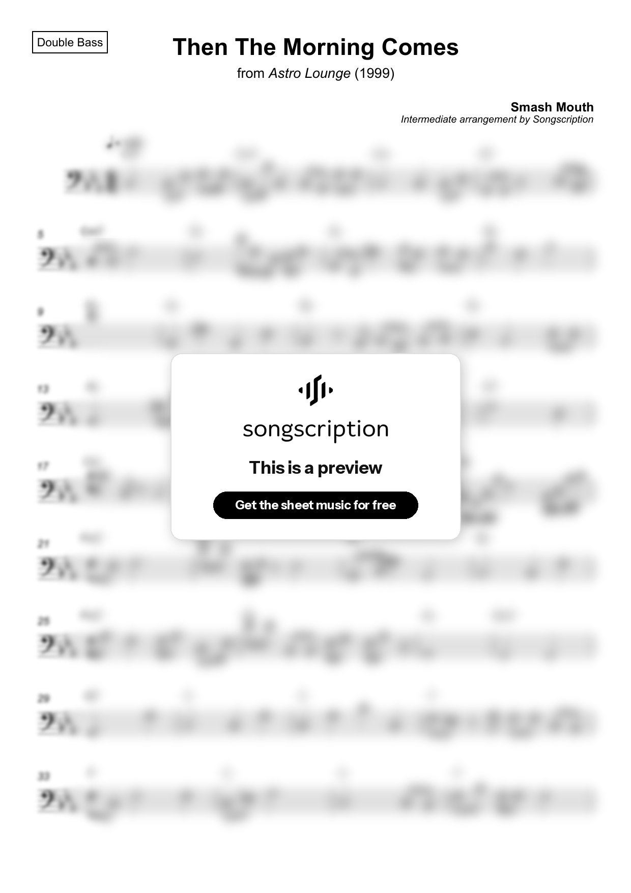 Intermediate Double Bass Sheet Music for "Then The Morning Comes" by Smash Mouth