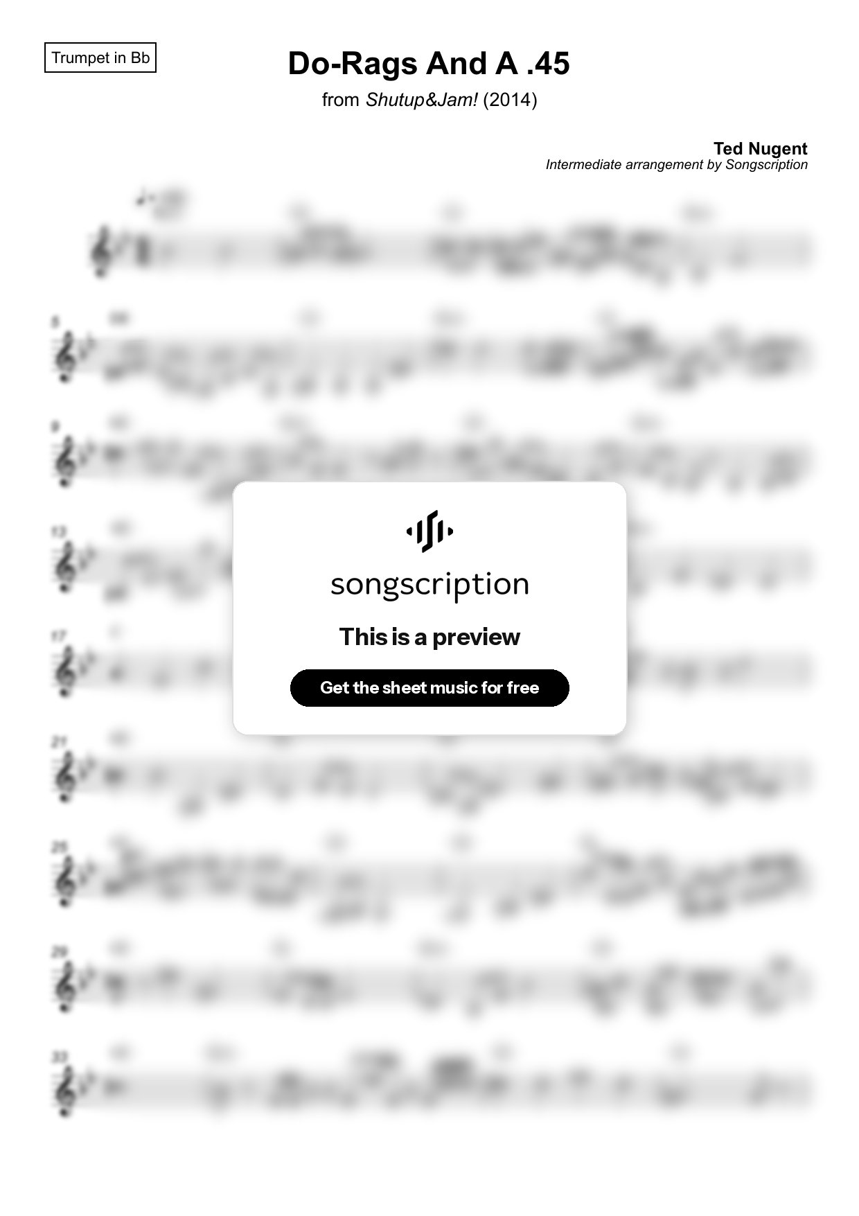 Intermediate Trumpet Sheet Music for "Do-Rags And A .45" by Ted Nugent