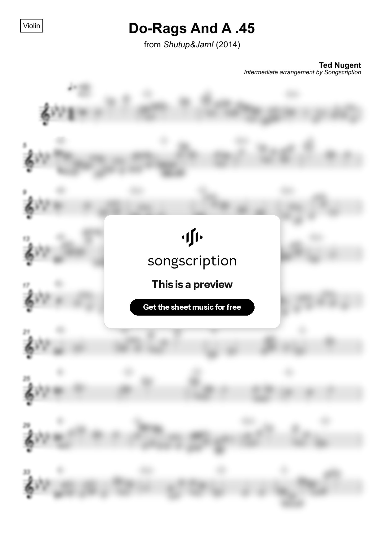 Intermediate Violin Sheet Music for "Do-Rags And A .45" by Ted Nugent