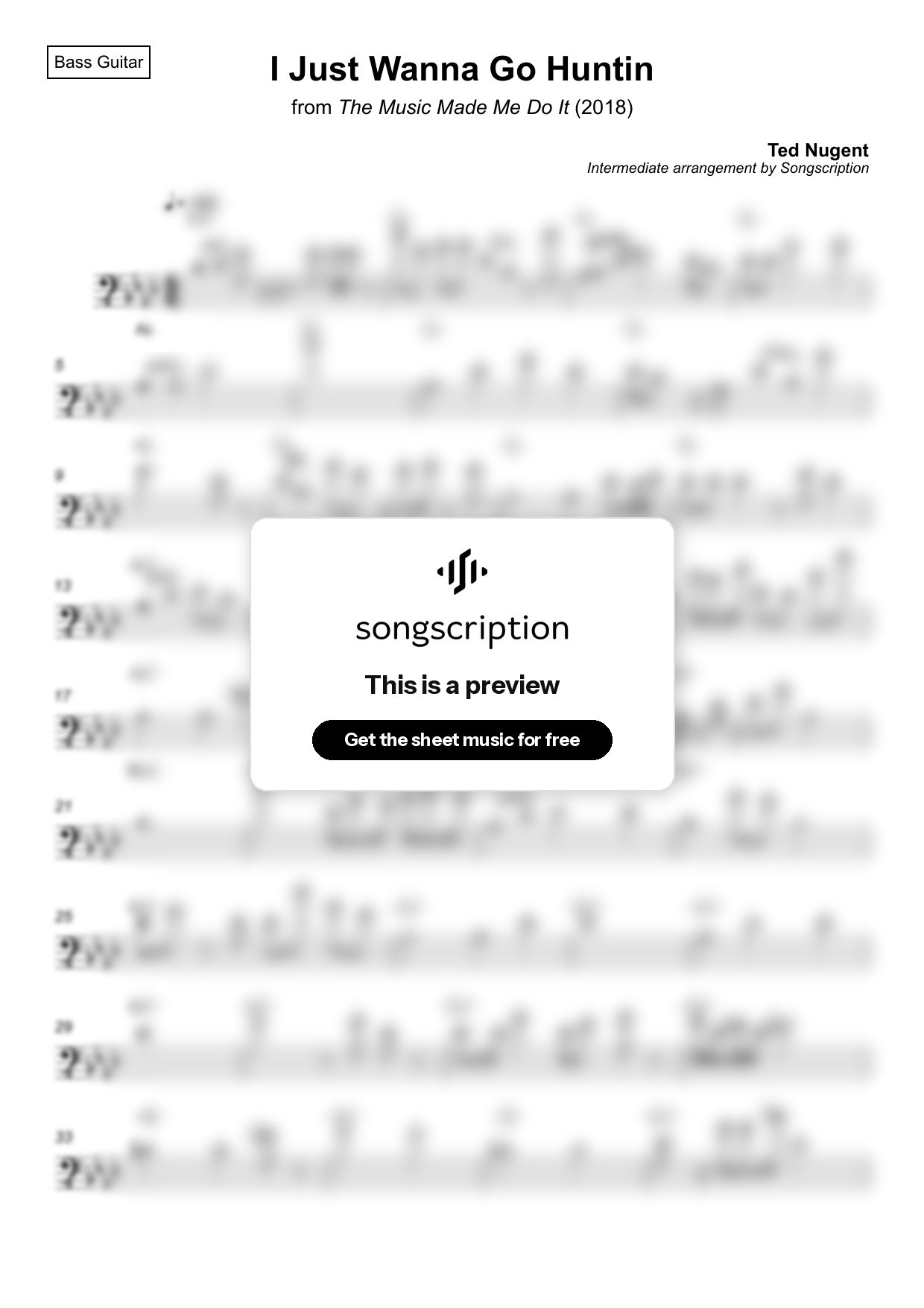 Intermediate Bass Guitar Sheet Music for "I Just Wanna Go Huntin" by Ted Nugent