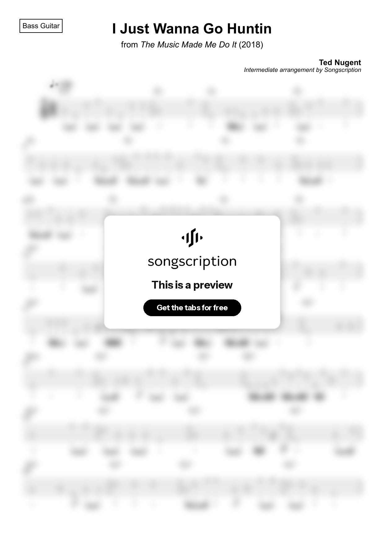 Intermediate Bass Guitar Tabs for "I Just Wanna Go Huntin" by Ted Nugent