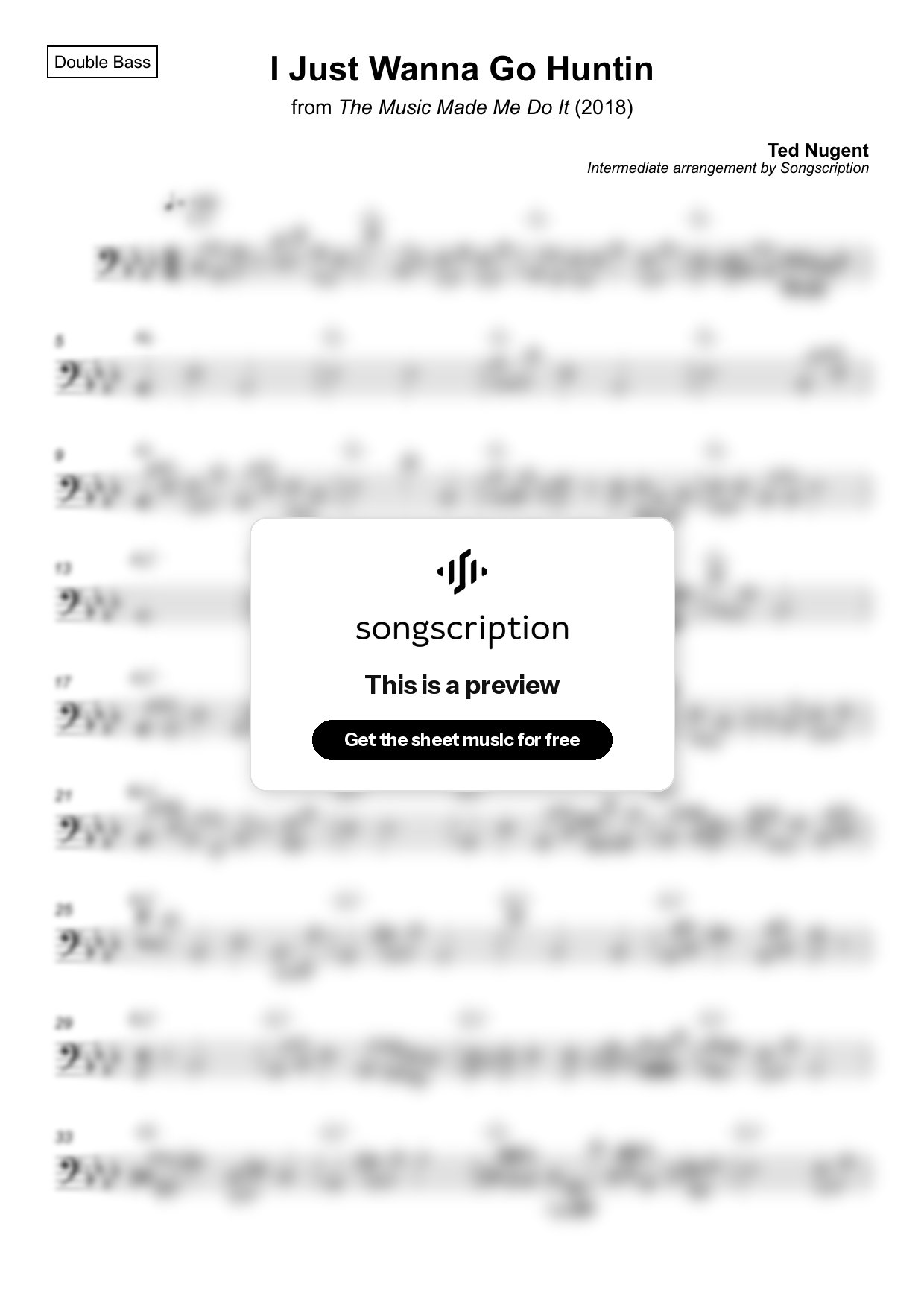 Intermediate Double Bass Sheet Music for "I Just Wanna Go Huntin" by Ted Nugent