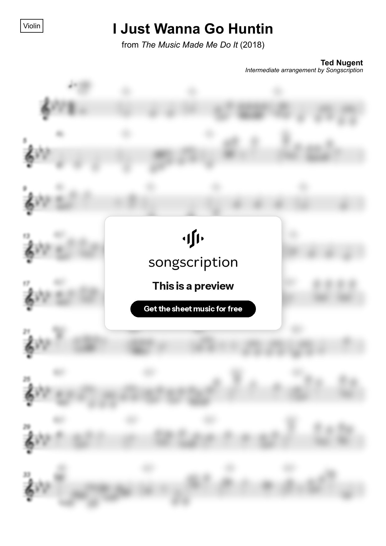 Intermediate Violin Sheet Music for "I Just Wanna Go Huntin" by Ted Nugent