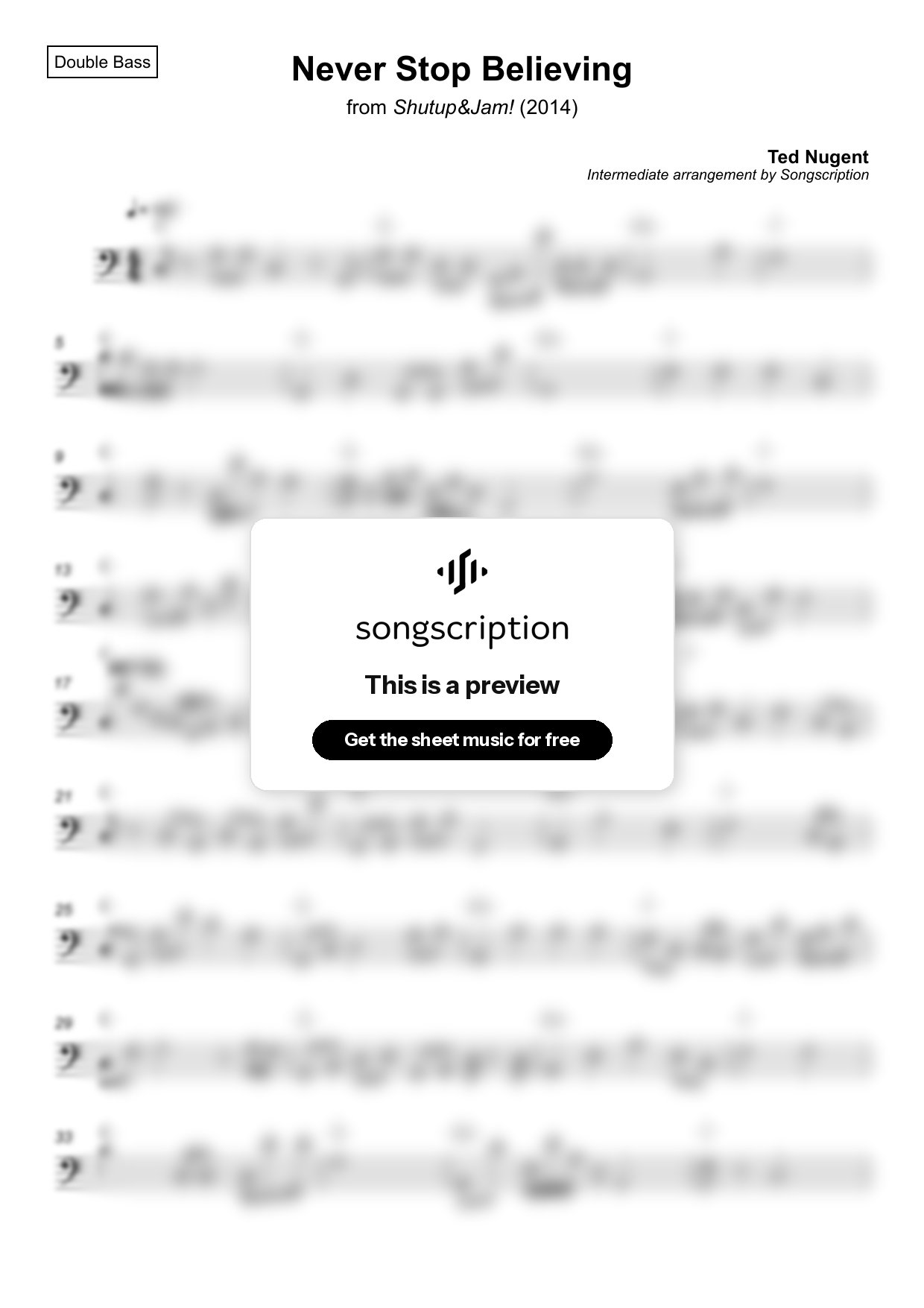 Intermediate Double Bass Sheet Music for "Never Stop Believing" by Ted Nugent