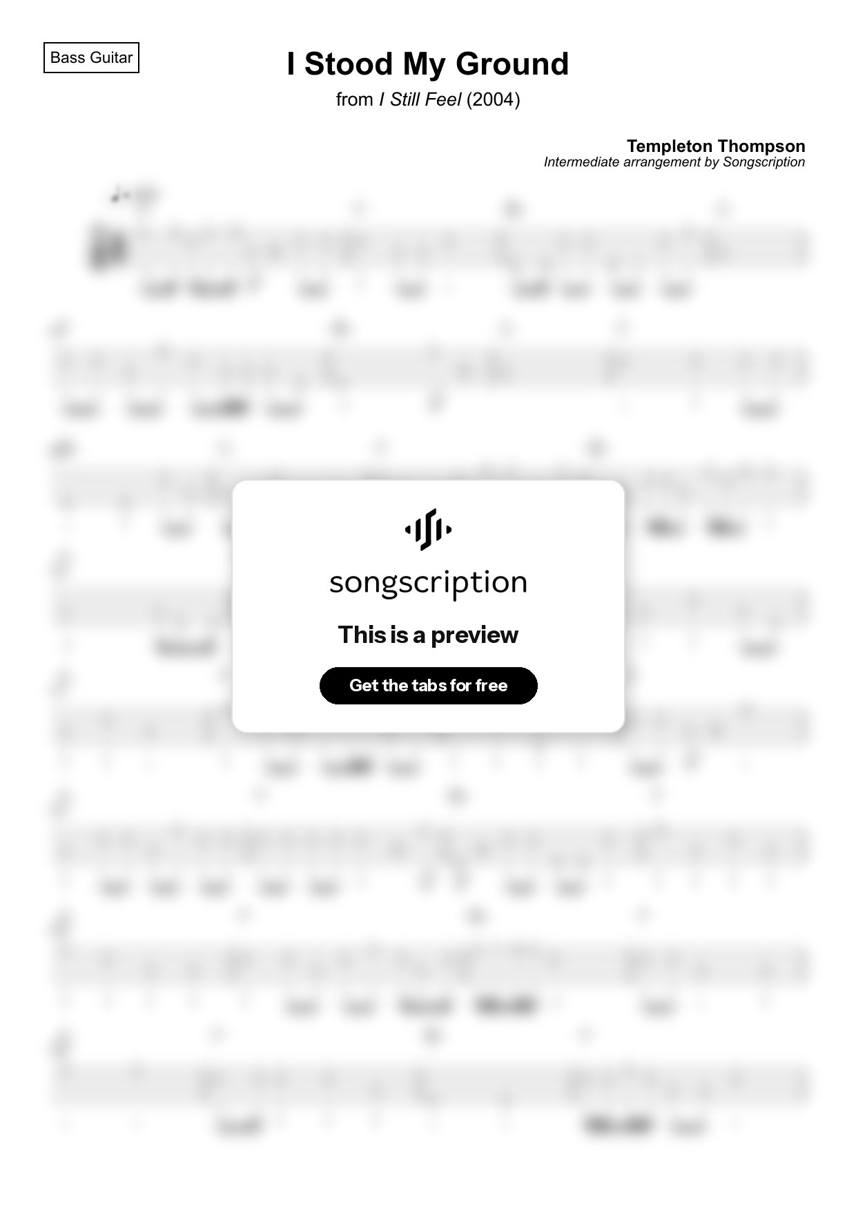 Intermediate Bass Guitar Tabs for "I Stood My Ground" by Templeton Thompson