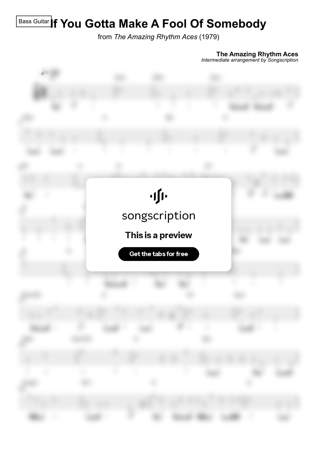 Intermediate Bass Guitar Tabs for "If You Gotta Make A Fool Of Somebody" by The Amazing Rhythm Aces