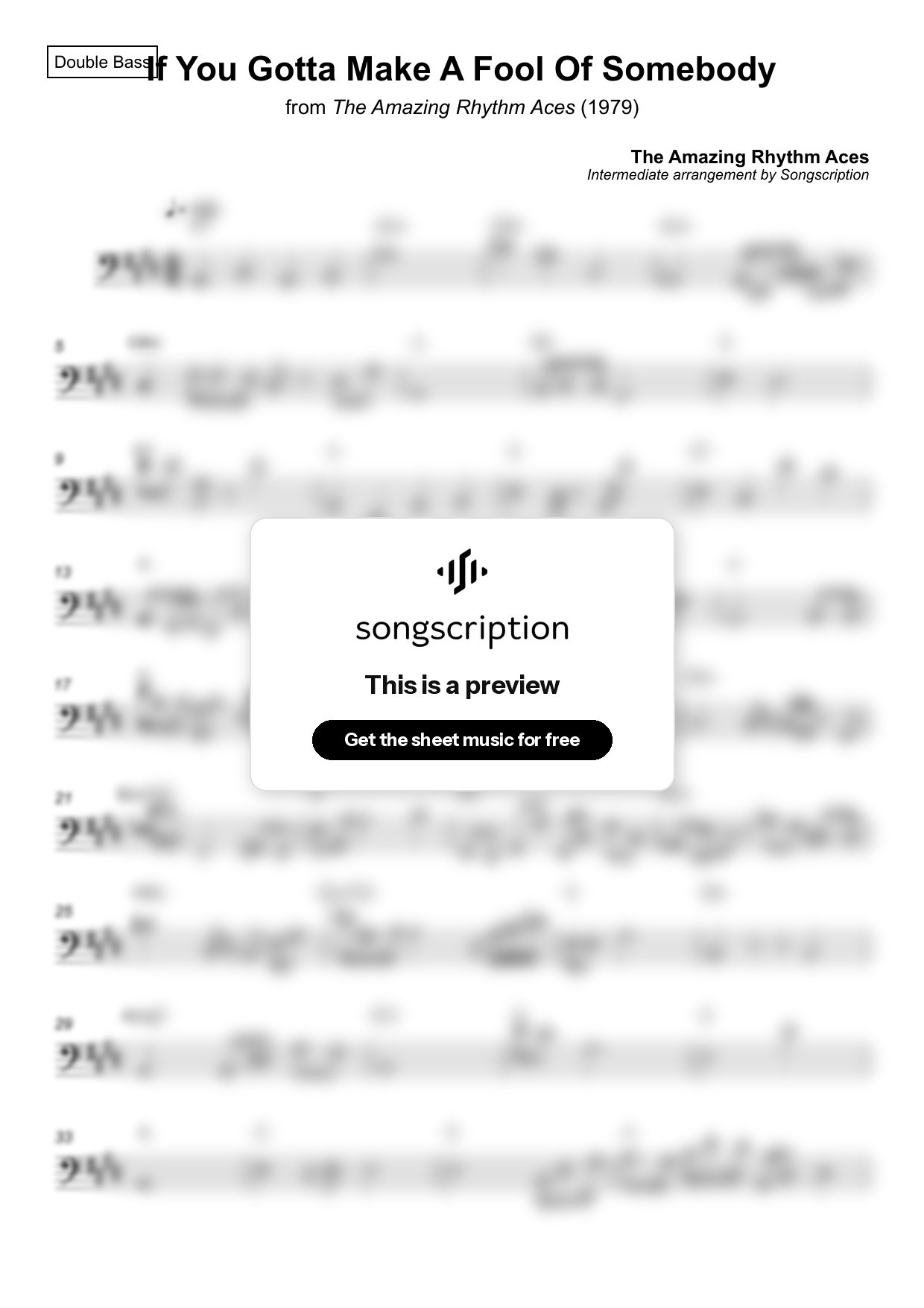 Intermediate Double Bass Sheet Music for "If You Gotta Make A Fool Of Somebody" by The Amazing Rhythm Aces