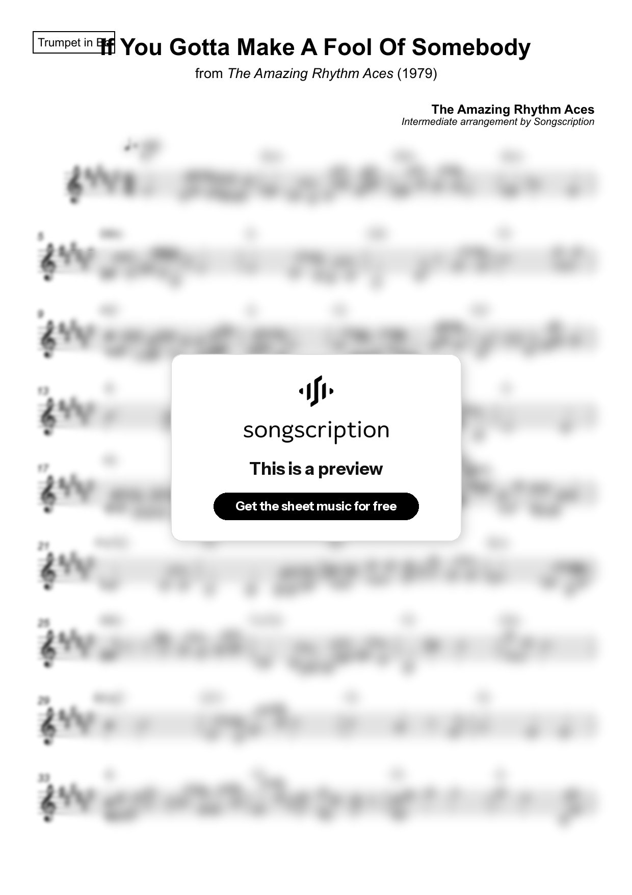 Intermediate Trumpet Sheet Music for "If You Gotta Make A Fool Of Somebody" by The Amazing Rhythm Aces