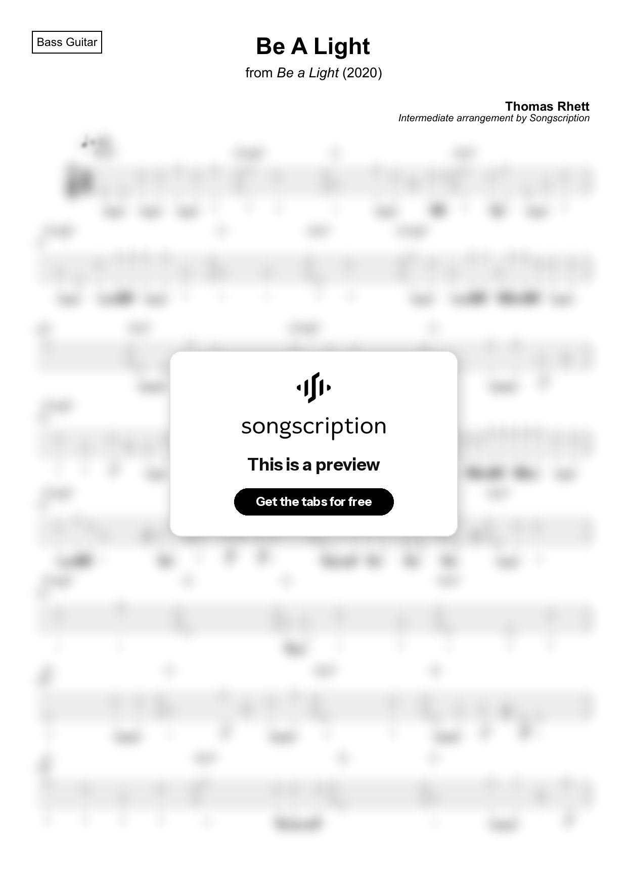 Intermediate Bass Guitar Tabs for "Be A Light" by Thomas Rhett