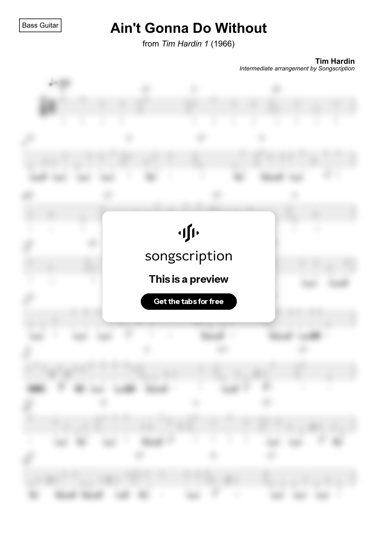 Intermediate Bass Guitar Tabs for "Ain't Gonna Do Without" by Tim Hardin