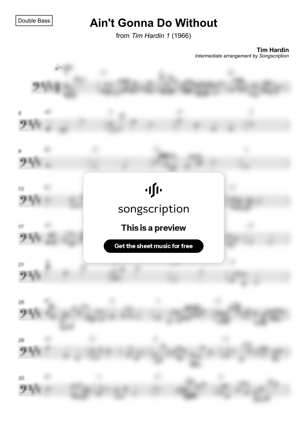Intermediate Double Bass Sheet Music for "Ain't Gonna Do Without" by Tim Hardin
