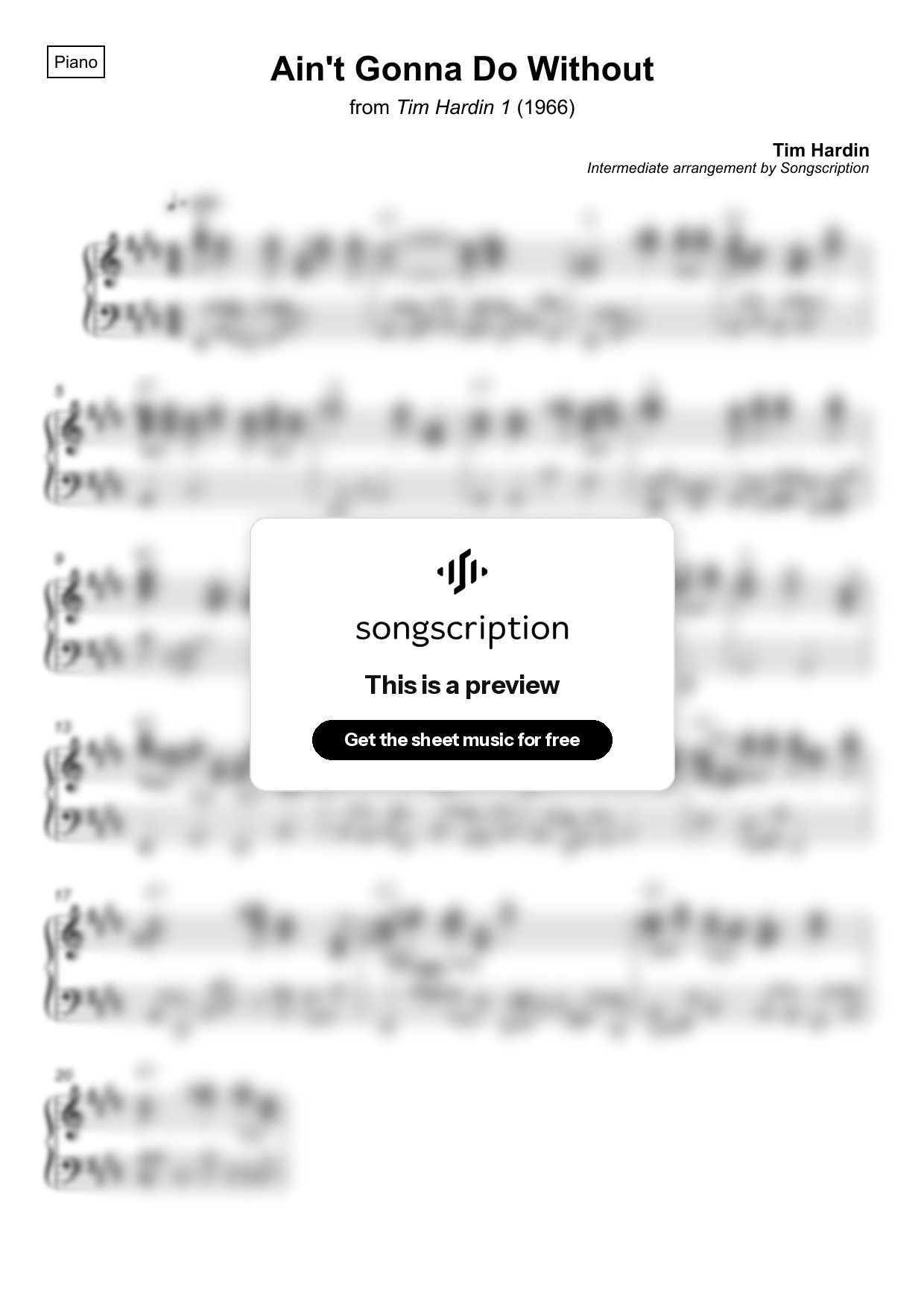 Intermediate Piano Sheet Music for "Ain't Gonna Do Without" by Tim Hardin