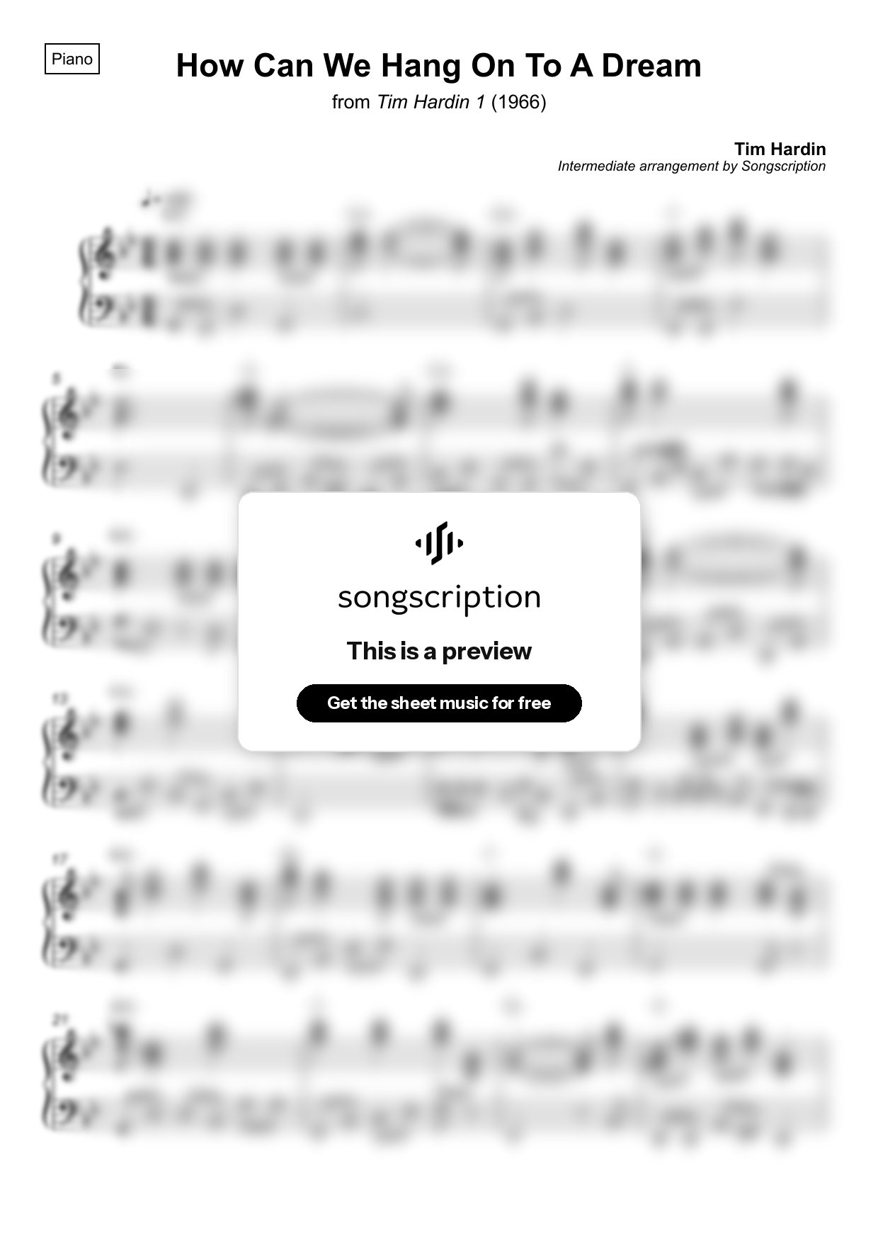 Intermediate Piano Sheet Music for "How Can We Hang On To A Dream" by Tim Hardin