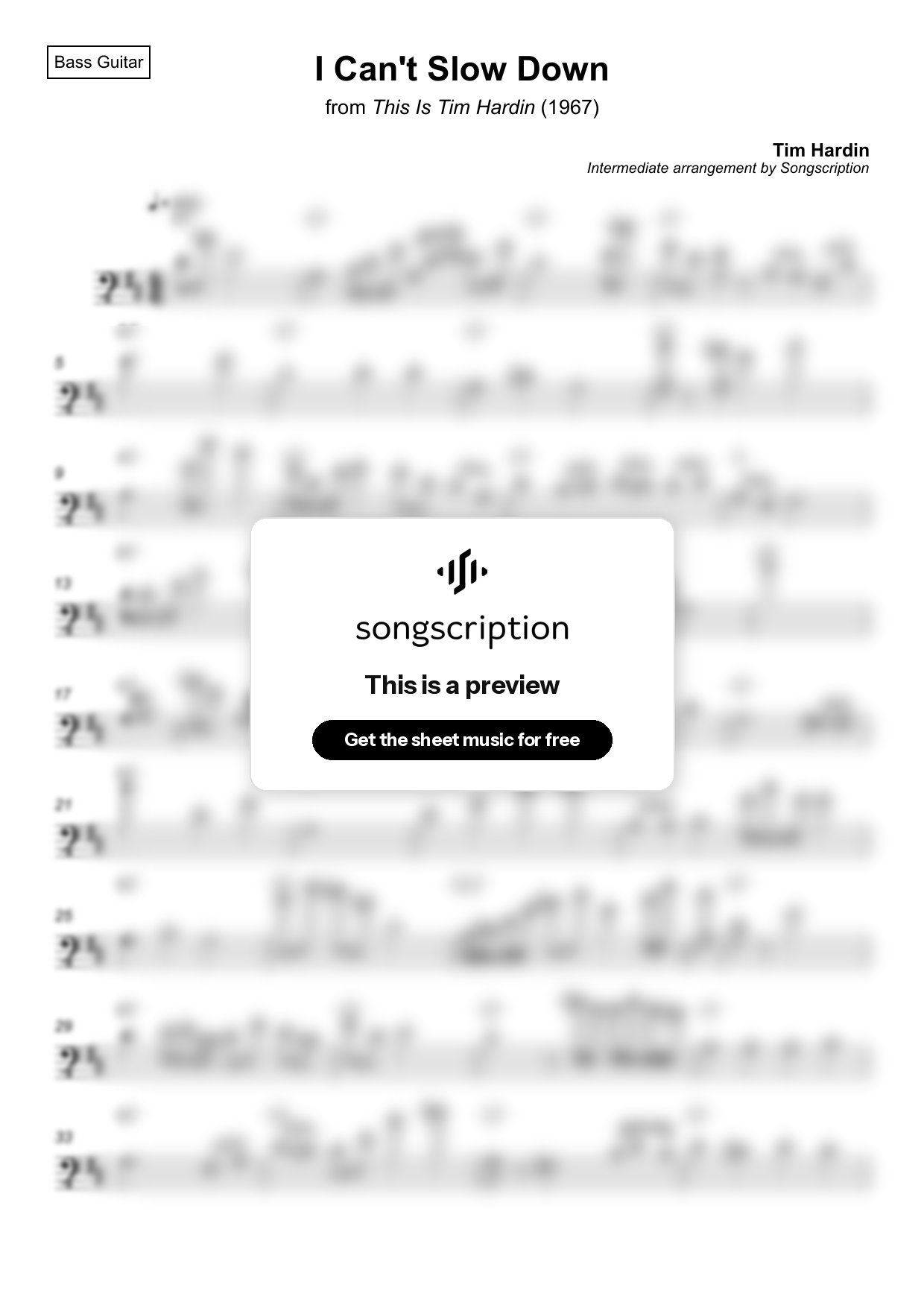Intermediate Bass Guitar Sheet Music for "I Can't Slow Down" by Tim Hardin