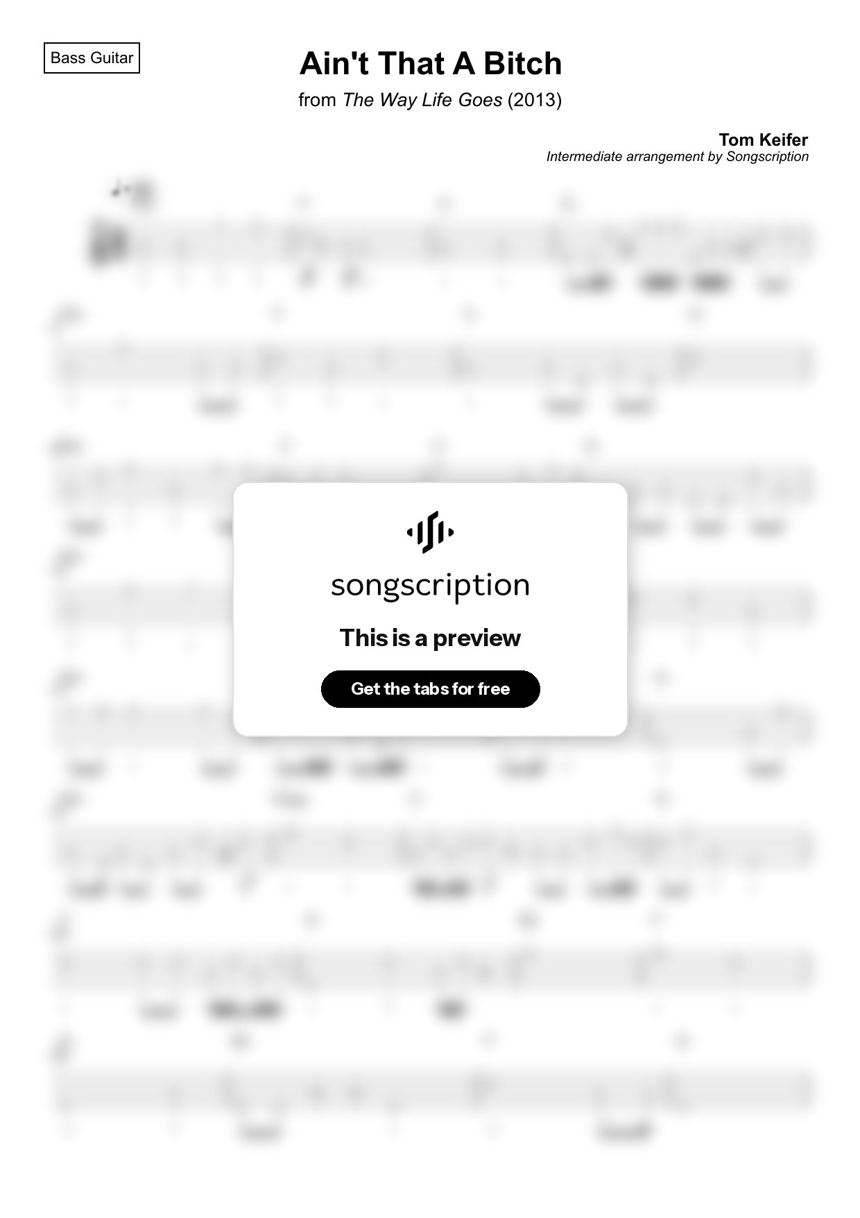Intermediate Bass Guitar Tabs for "Ain't That A Bitch" by Tom Keifer