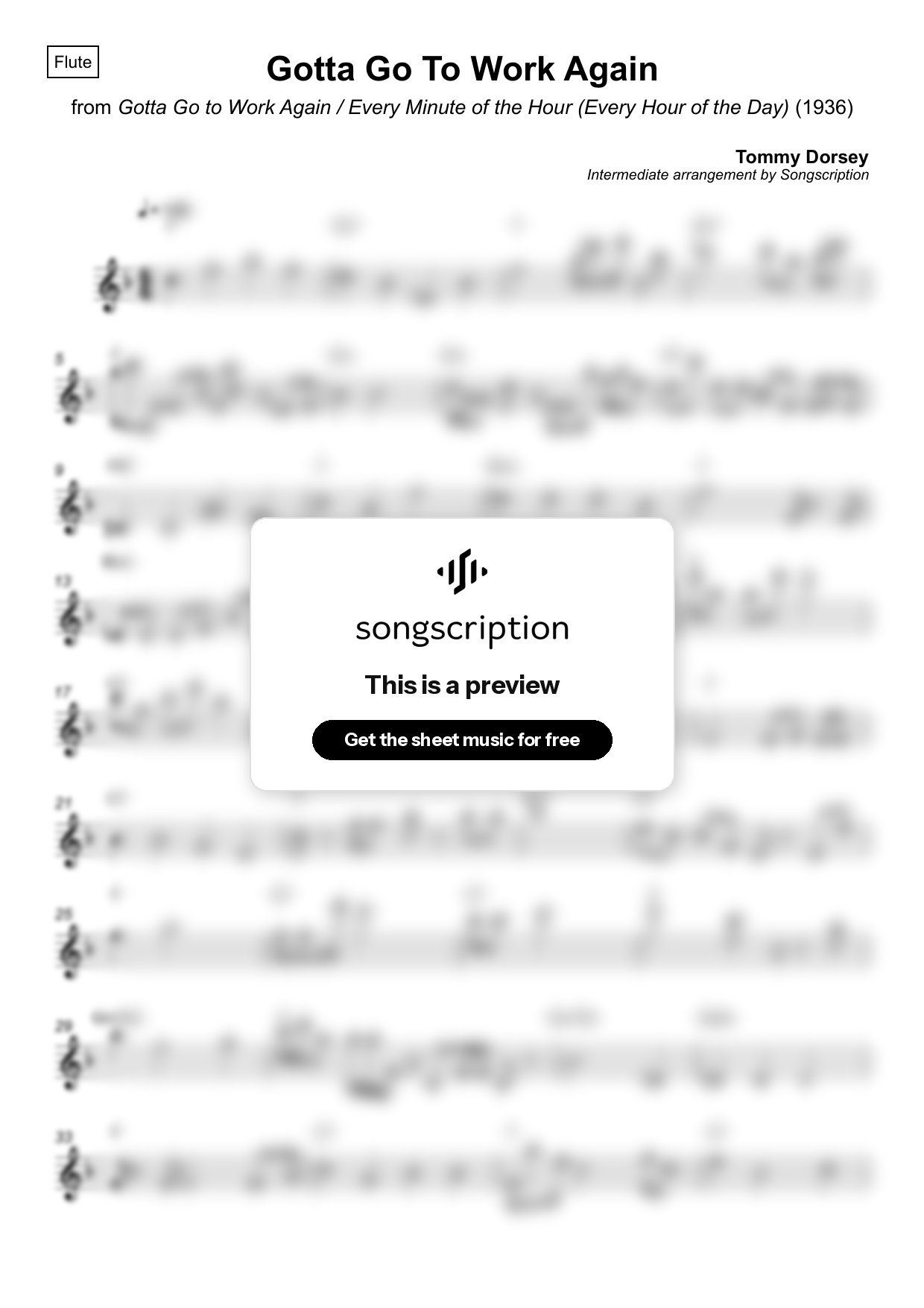 Intermediate Flute Sheet Music for "Gotta Go To Work Again" by Tommy Dorsey