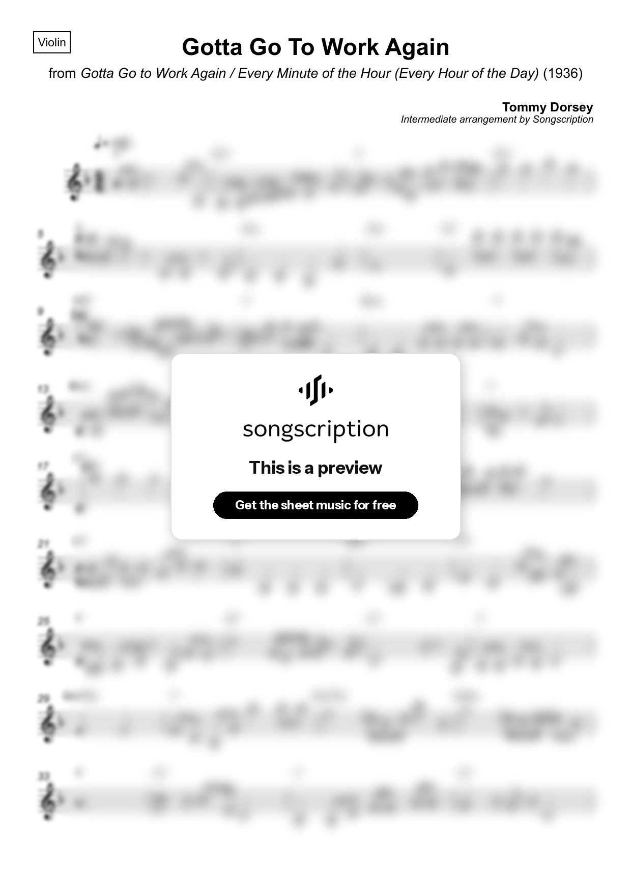 Intermediate Violin Sheet Music for "Gotta Go To Work Again" by Tommy Dorsey