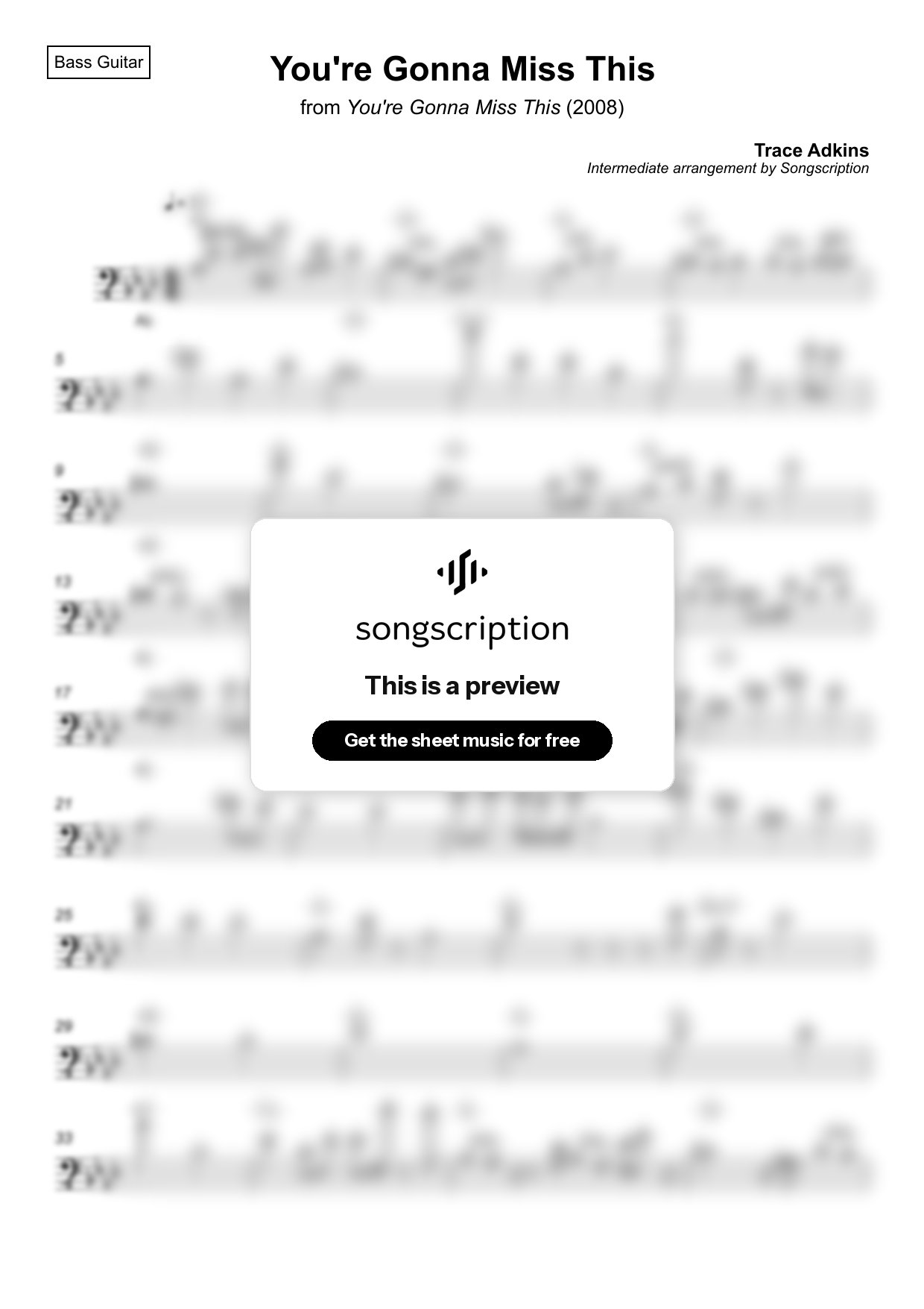 Intermediate Bass Guitar Sheet Music for "You're Gonna Miss This" by Trace Adkins