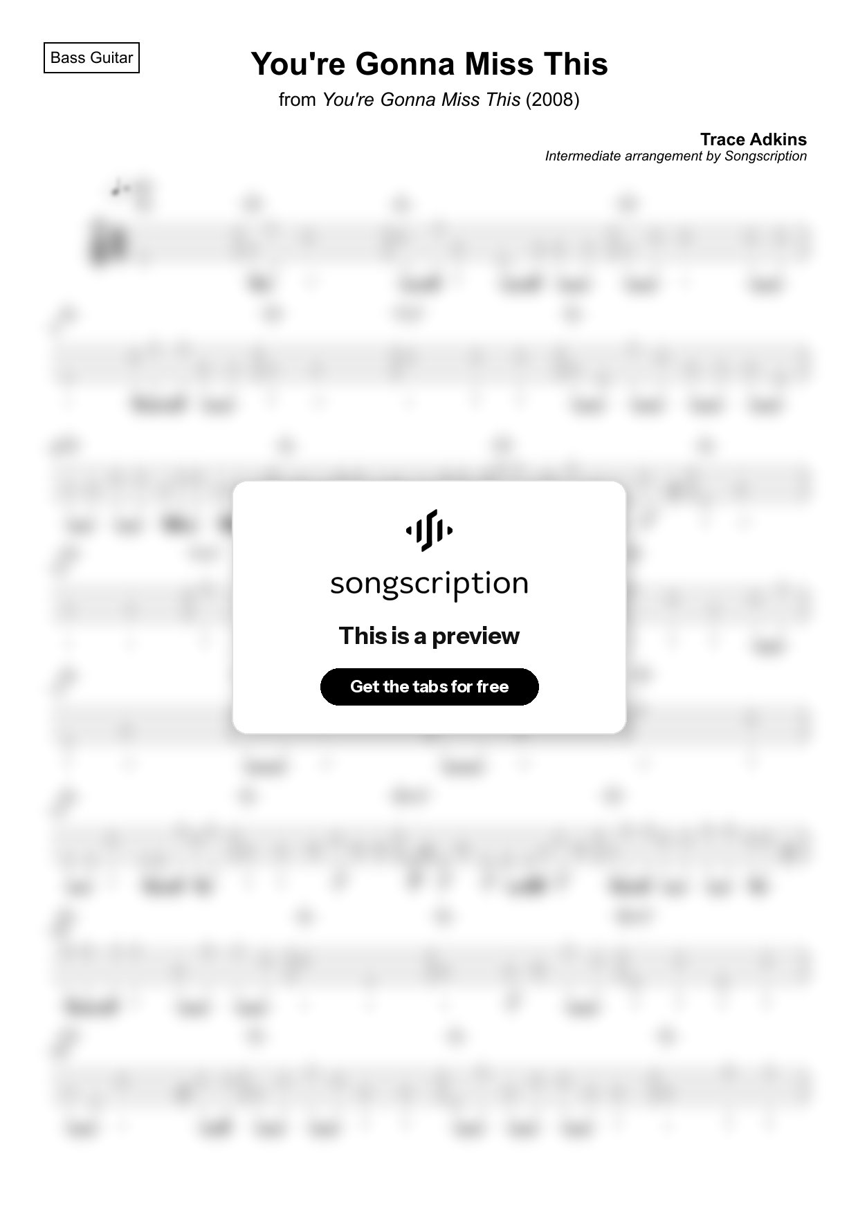 Intermediate Bass Guitar Tabs for "You're Gonna Miss This" by Trace Adkins