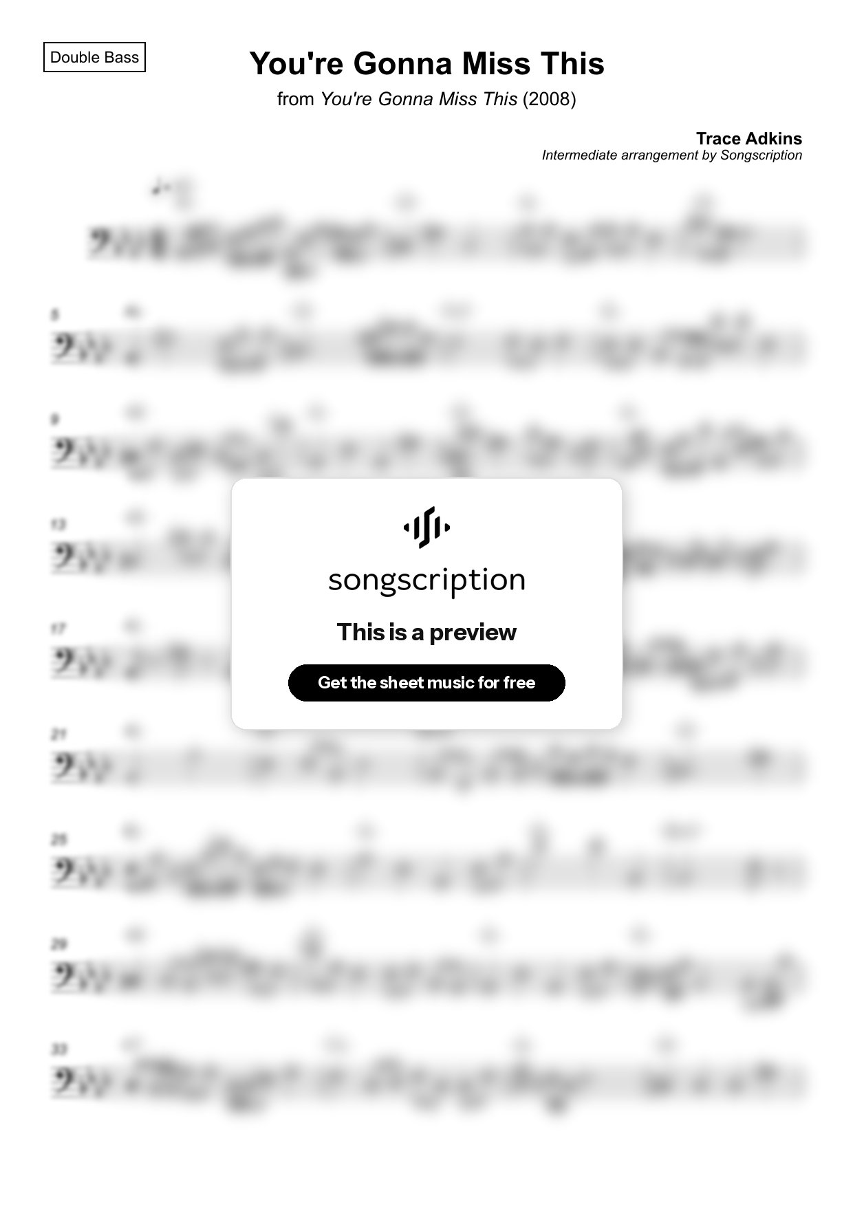 Intermediate Double Bass Sheet Music for "You're Gonna Miss This" by Trace Adkins